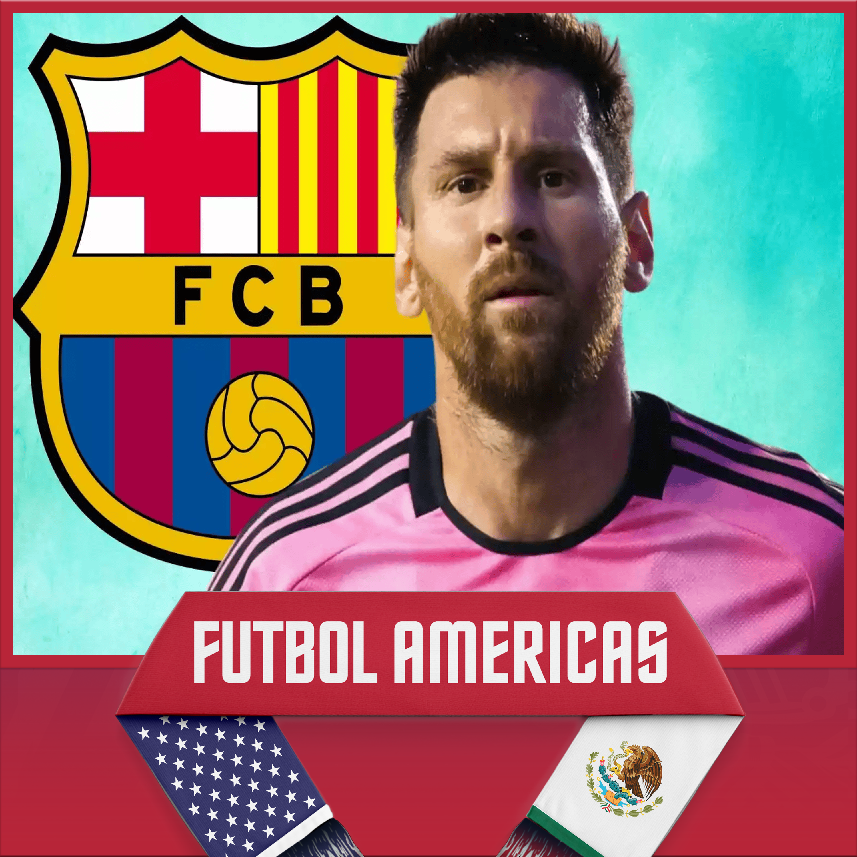 Futbol Americas: Will Messi Play Again for Barcelona?
