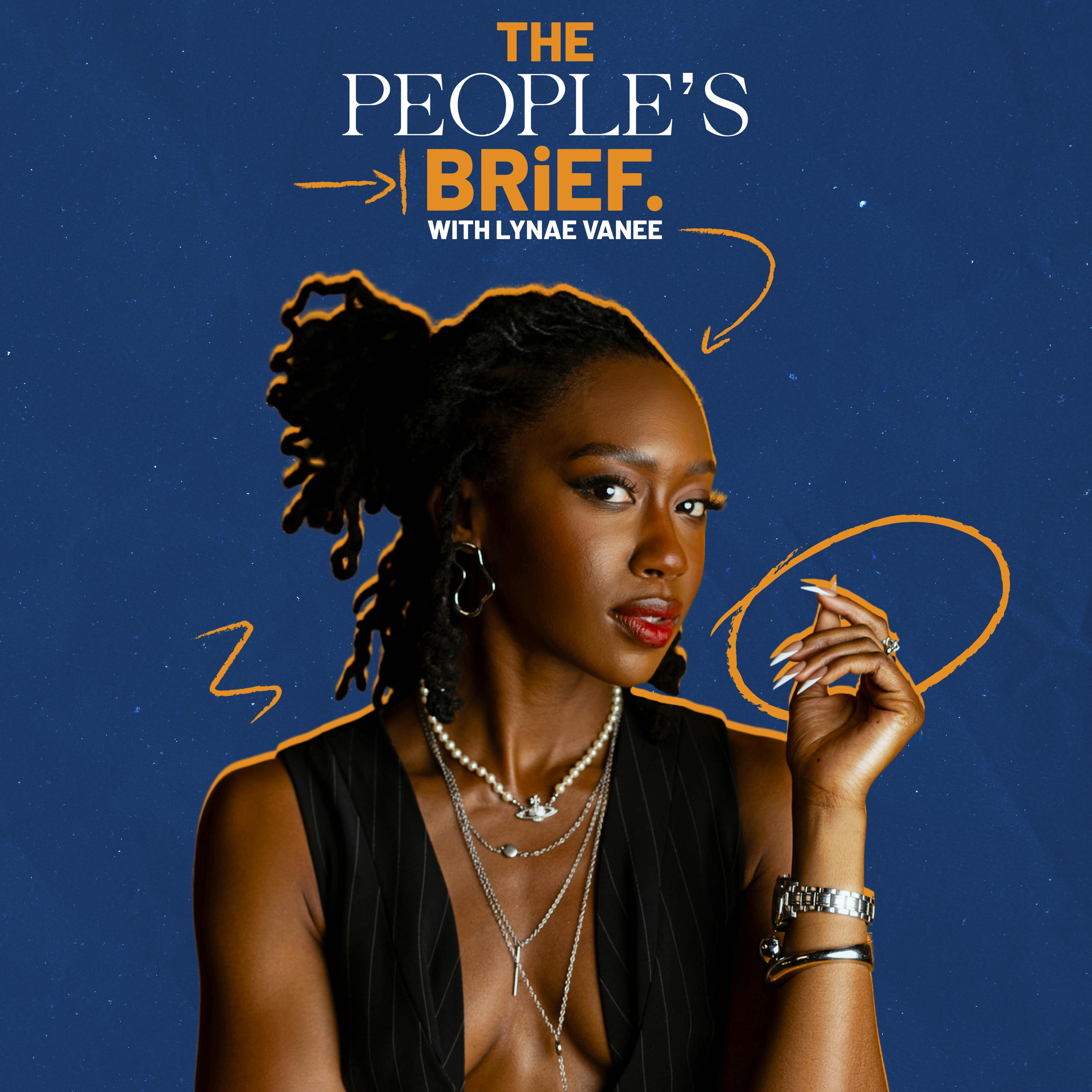 The People’s Brief With Lynae Vanee