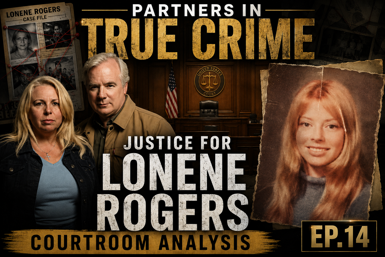 S8 EP.14 JUSTICE FOR LONENE ROGERS - COURTROOM ANAYLSIS episode artwork