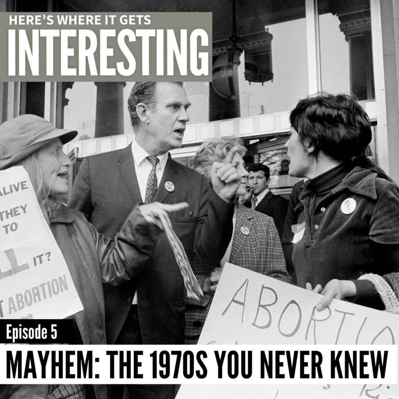 Mayhem: The 1970s You Never Knew, Episode 5