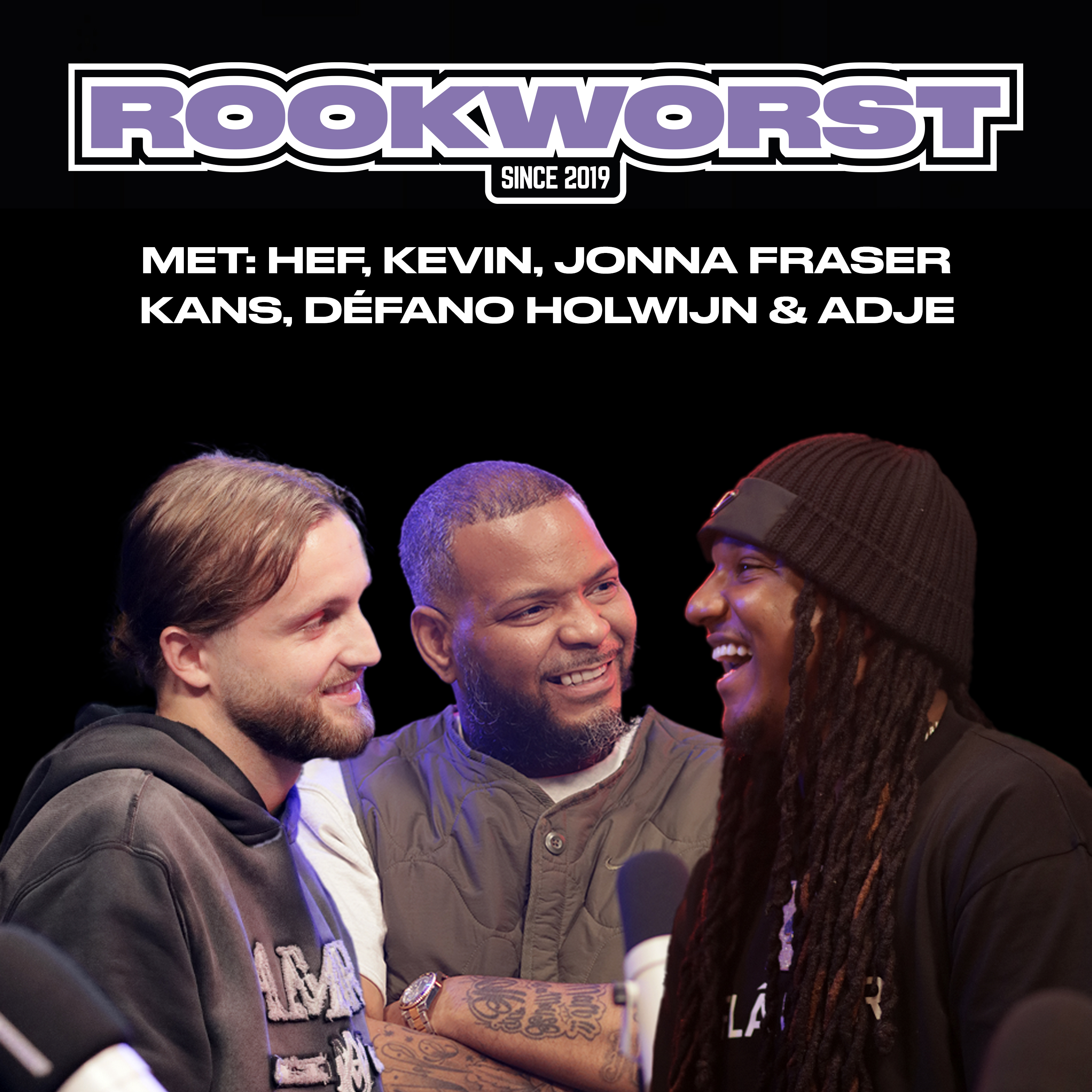 Ep. 33 HEF, KEVIN, JONNA, DEFANO, ADJE, KANS, CHO & NONI