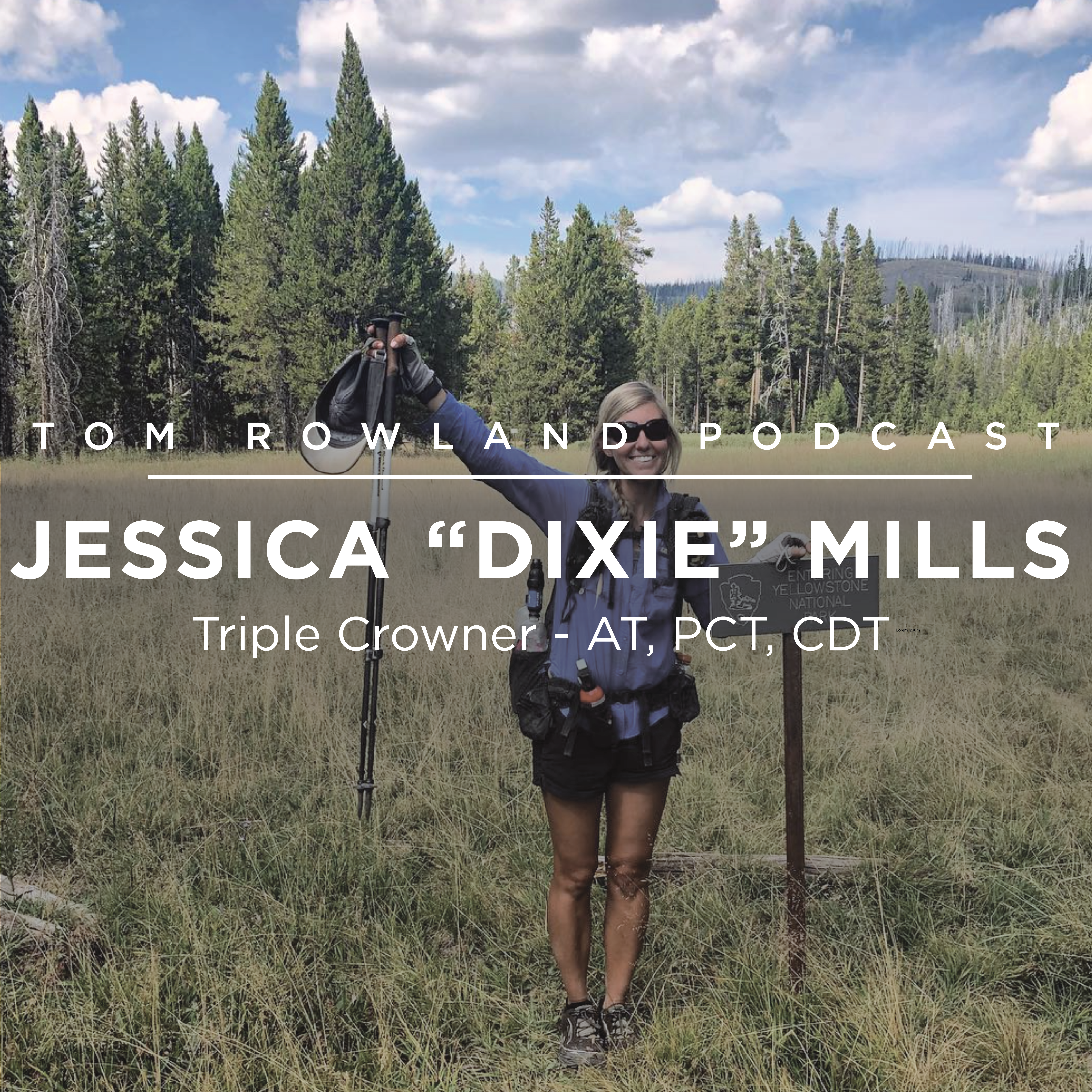 Jessica "Dixie" Mills - Triple Crowner - AT, PCT, CDT - #0056
