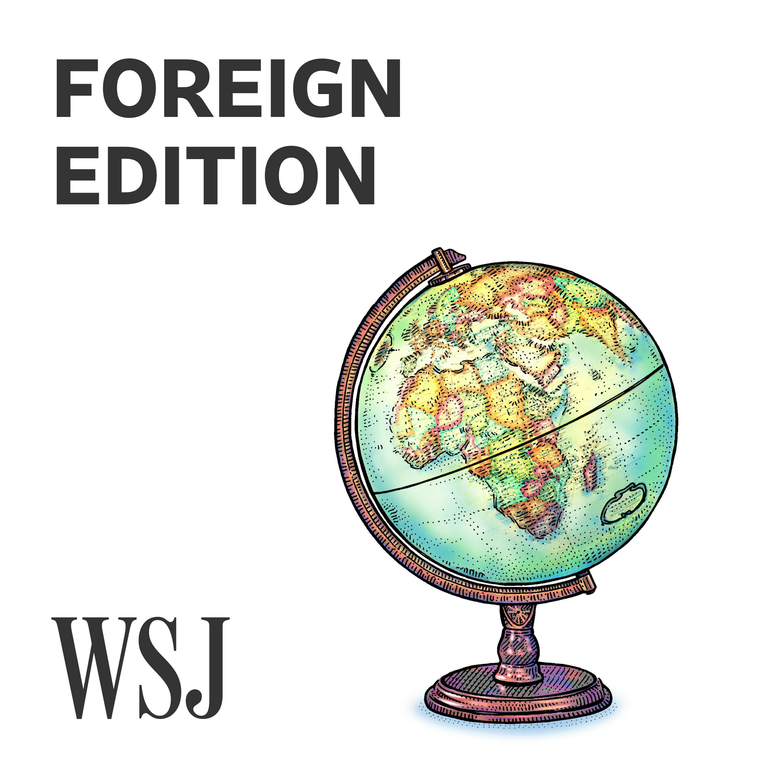 WSJ Opinion: Foreign Edition WSJ Opinion: Foreign Edition