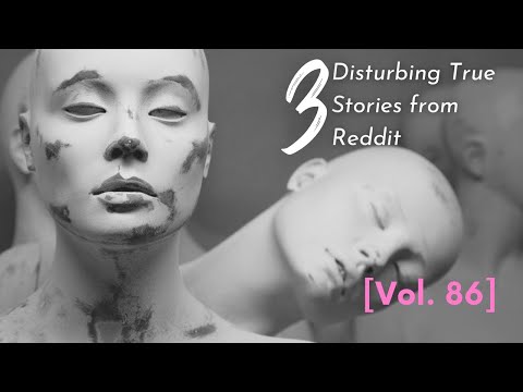 Vol. 86: 3 Disturbing True Stories from Reddit episode artwork