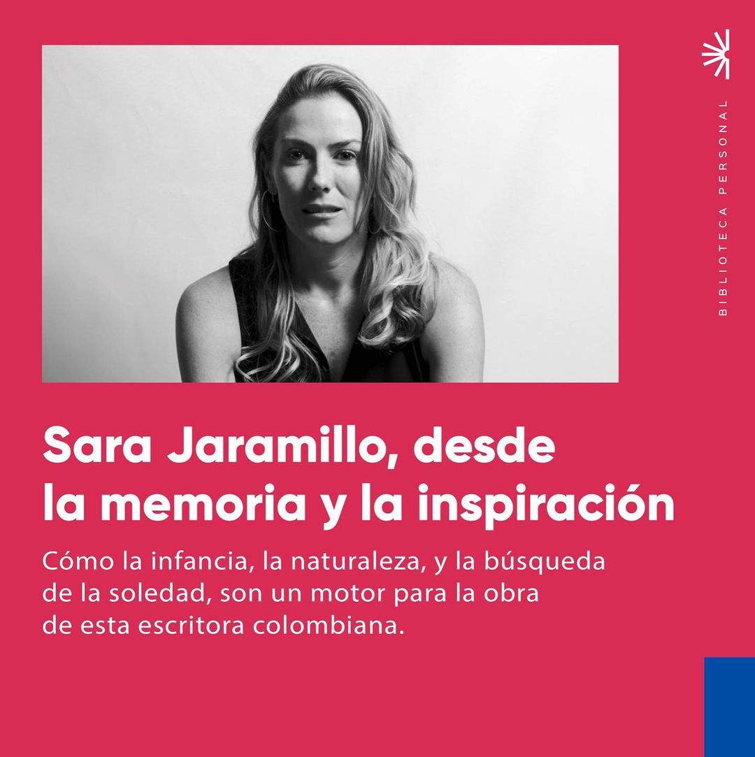 25 - Sara Jaramillo, desde la memoria y la inspiración