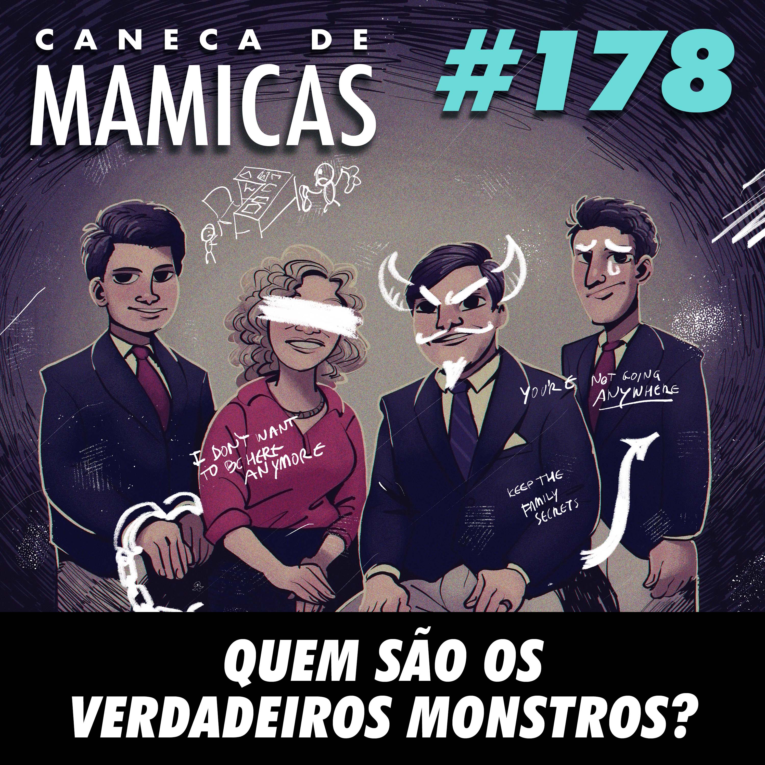 Caneca de Mamicas 178 - Quem são os verdadeiros monstros? episode artwork