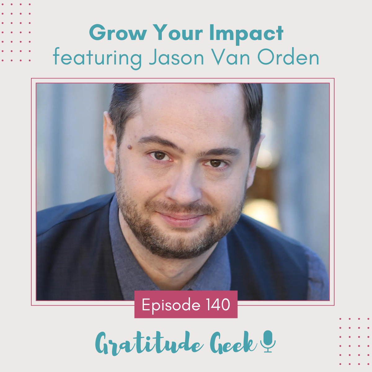 140: Building Profitable Online Courses That Actually Work | Jason Van Orden episode artwork