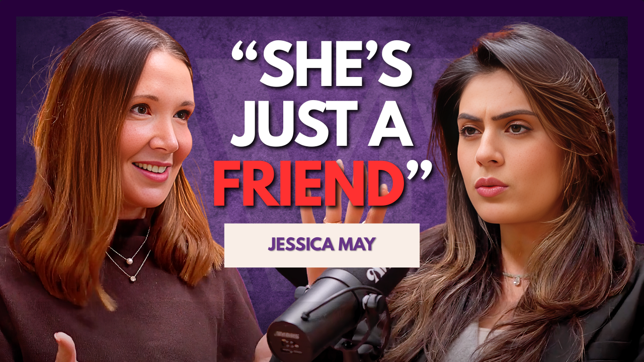 Jessica May: How I Caught My Partner Cheating After Everyone Told Me I Was Crazy