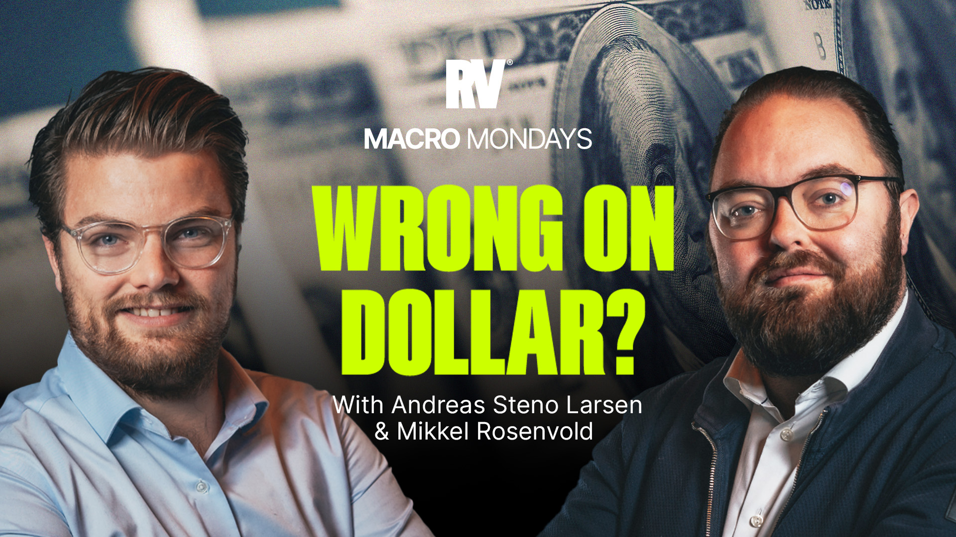 Is Everyone Wrong About the Dollar? | Macro Mondays episode artwork
