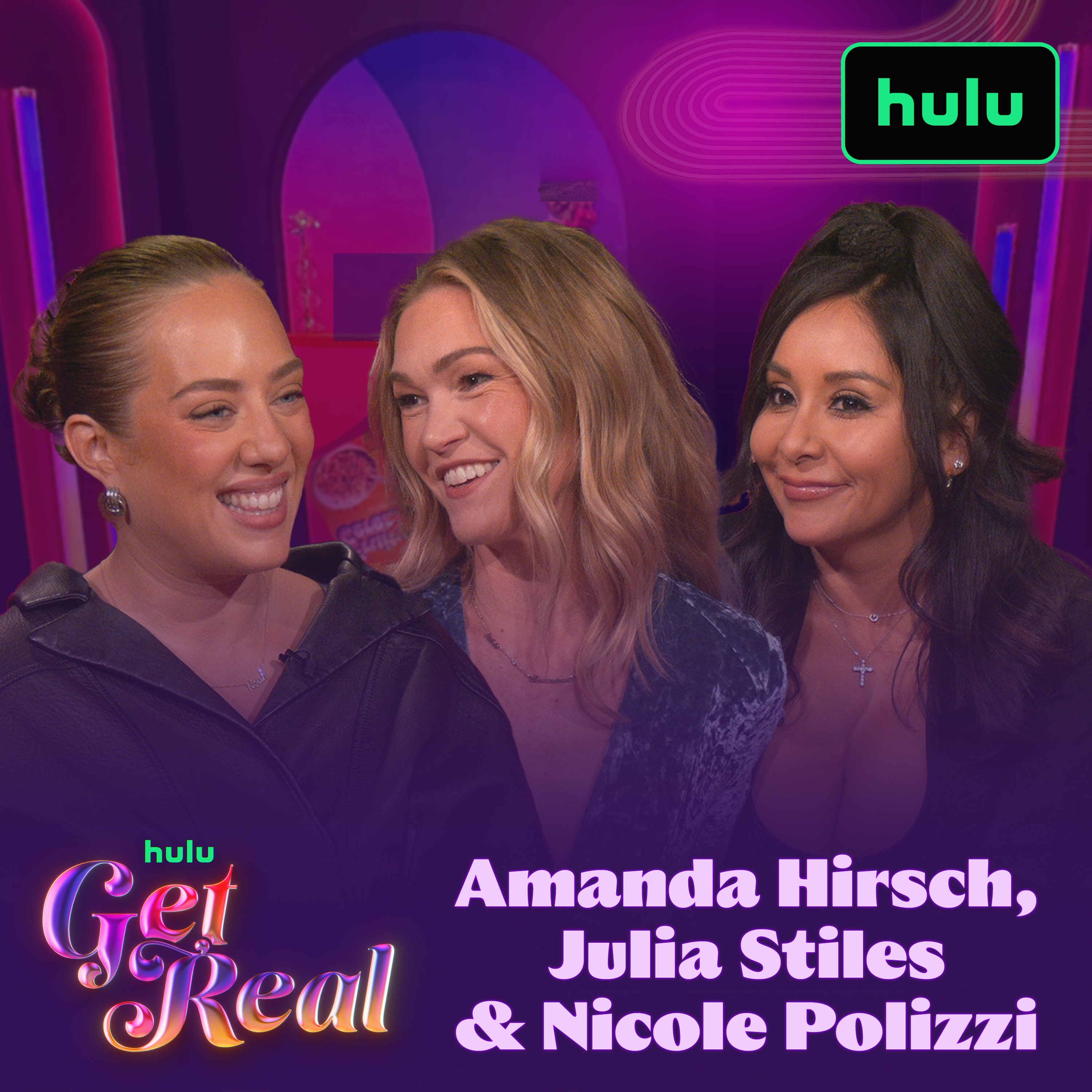 Get Real | Julia Stiles + Nicole “Snooki” Polizzi