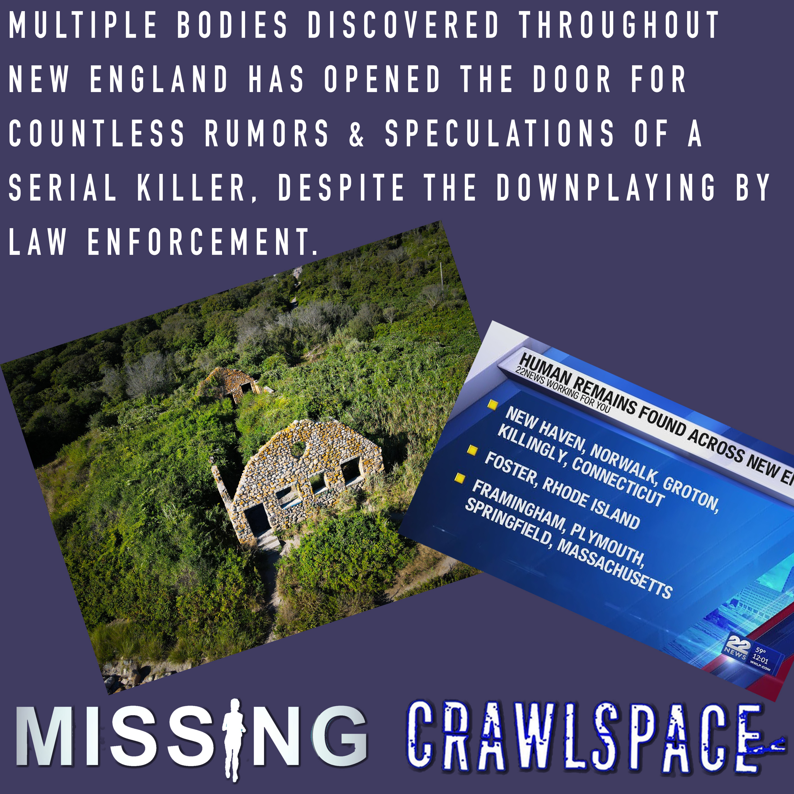 520 // Updates on Possible Active Serial Killer in New England
