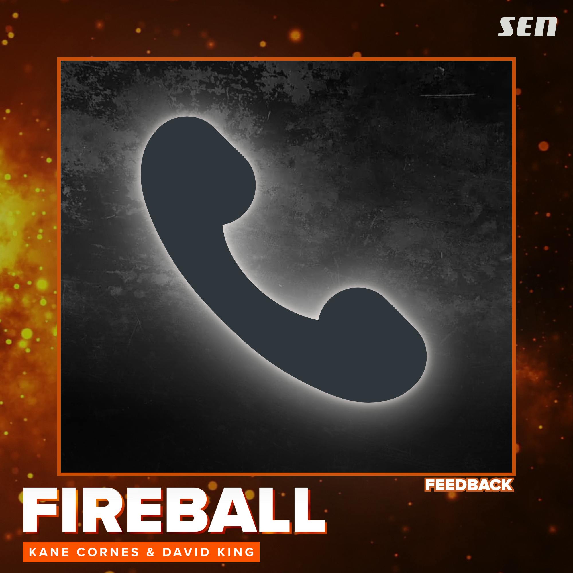 Fireball Feedback (02.02.26) Fireball Feedback (02.02.26)