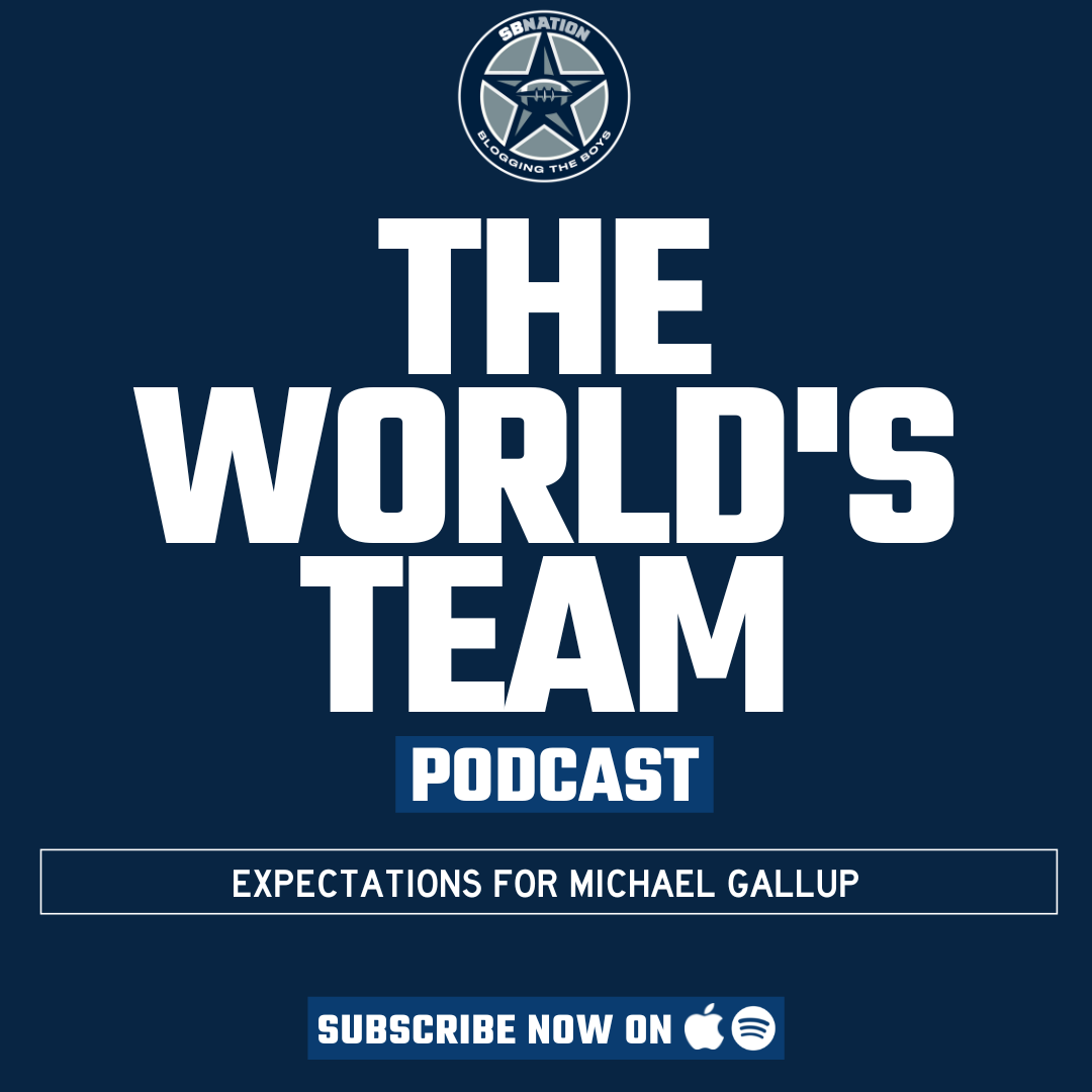 The World's Team: Expectations for Michael Gallup
