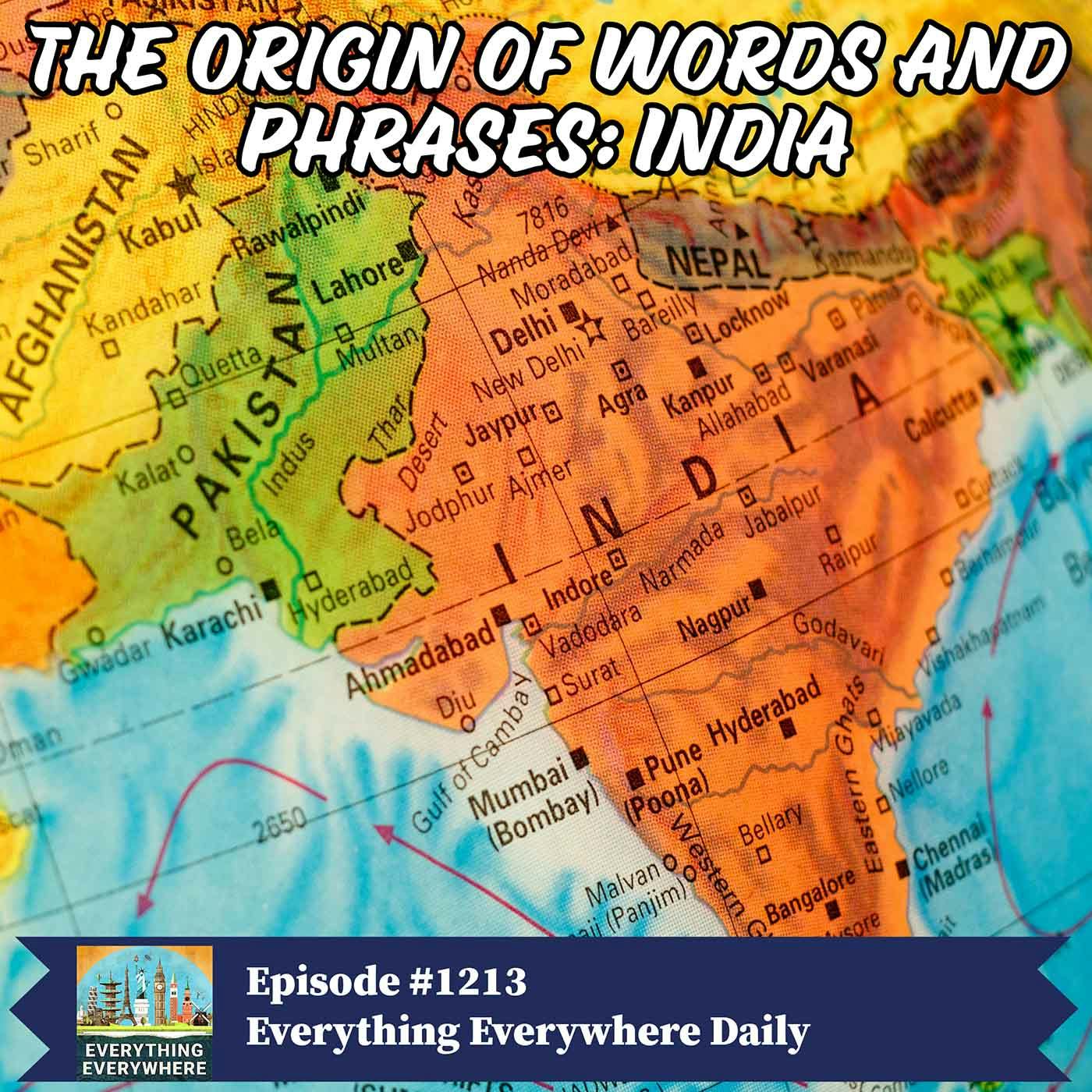 The Origin of Words and Phrases: India