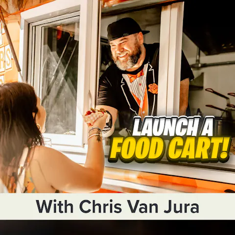 Cover art for Is a Hot Dog a Sandwich? Launching a Food Cart Business That Settles the Debate! | Chris Van Jura (MU Classic)