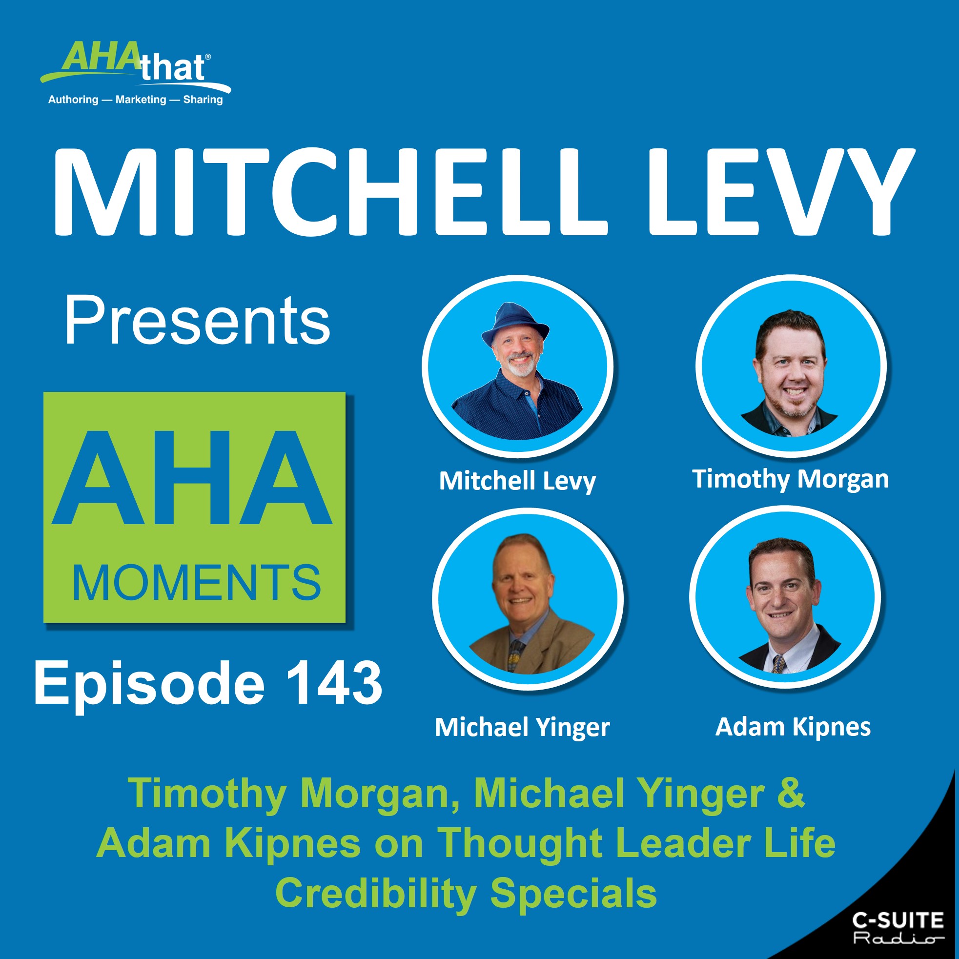 Mitchell Levy Presents AHA Moments