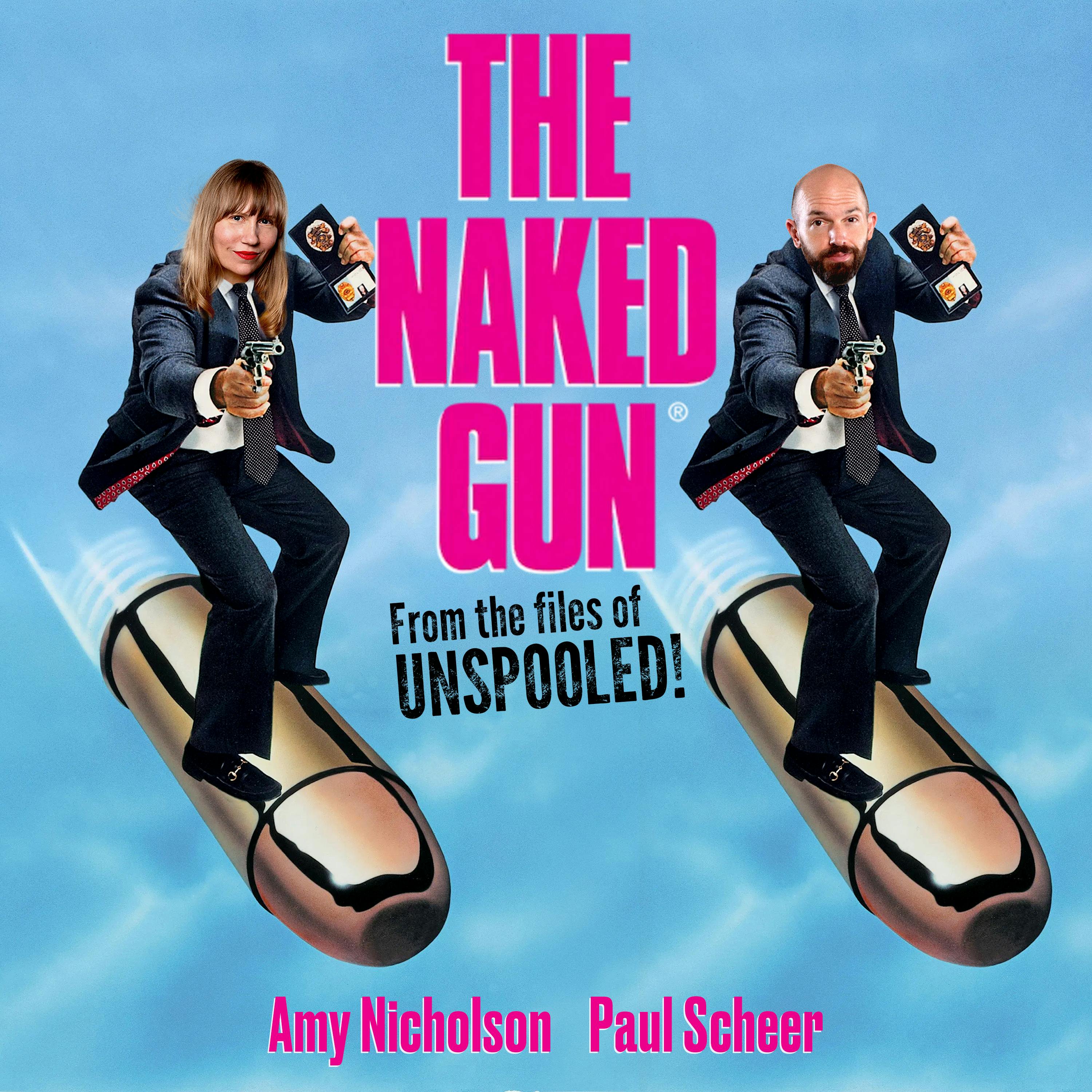 The Naked Gun The Naked Gun