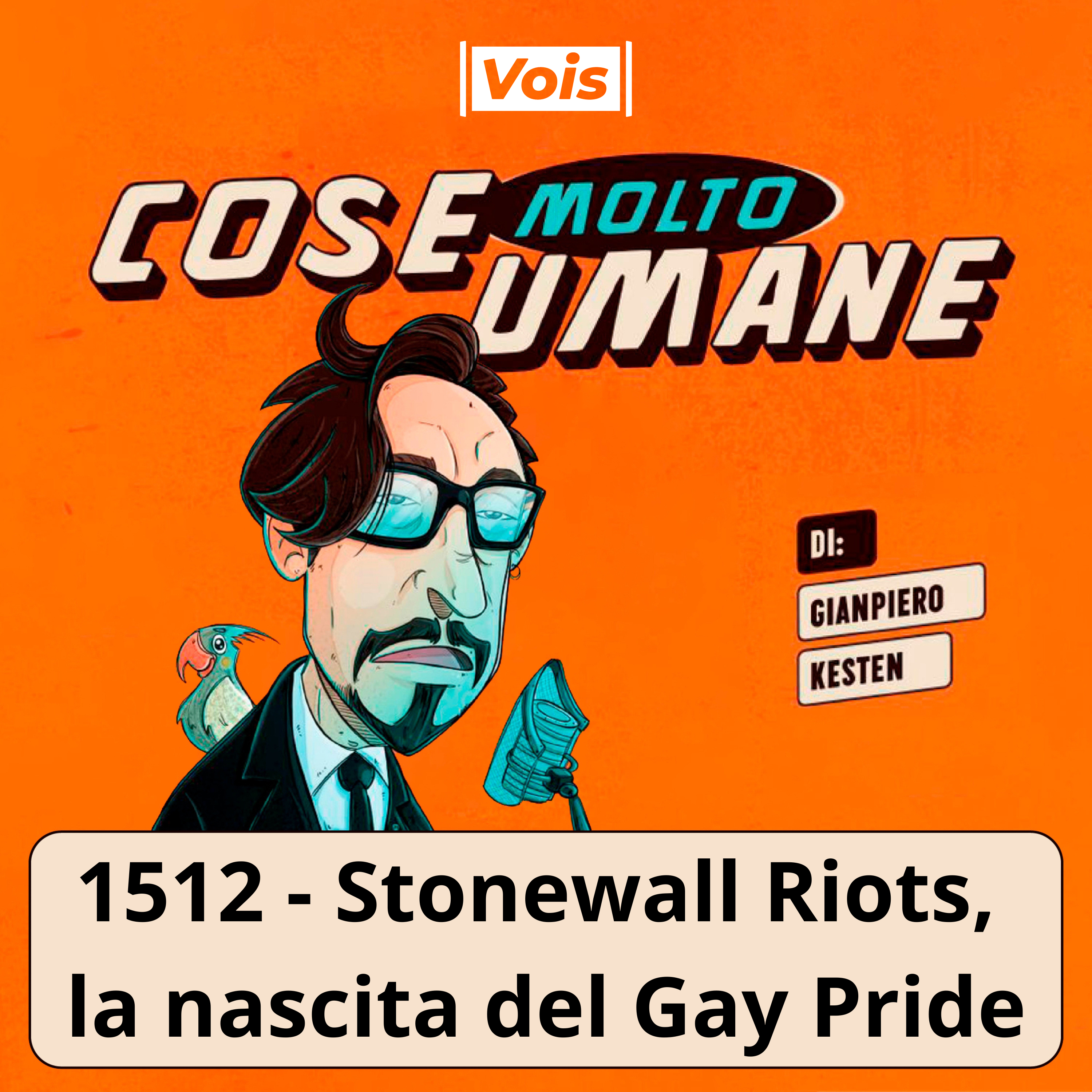 1512 - Stonewall Riots, la nascita del Gay Pride