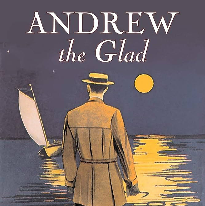 Andrew the Glad by Maria Thompson Daviess ~ Full Audiobook