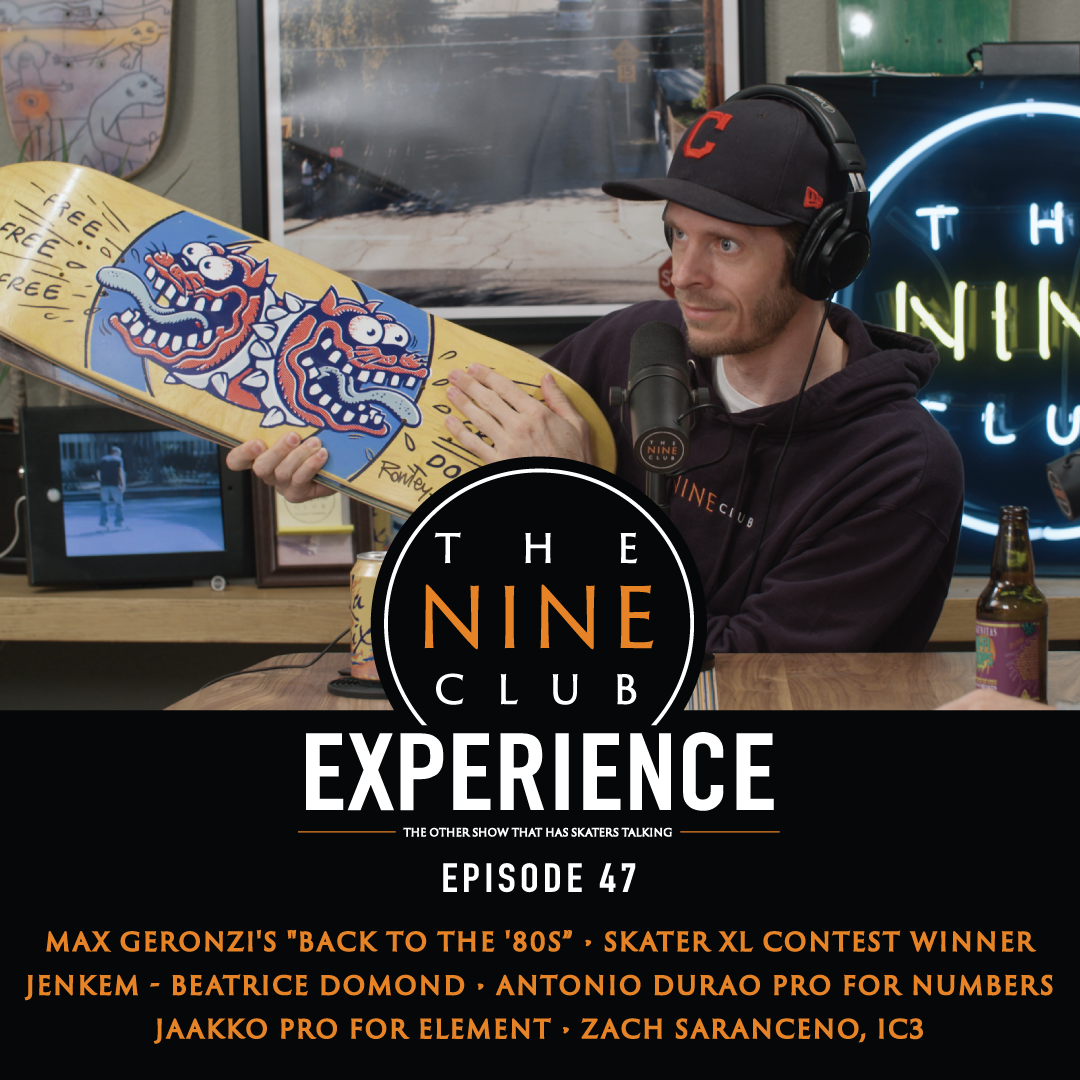 EXPERIENCE #47 - Skater XL Contest Winner, Max Geronzi, Loveletters Venice, Antihero