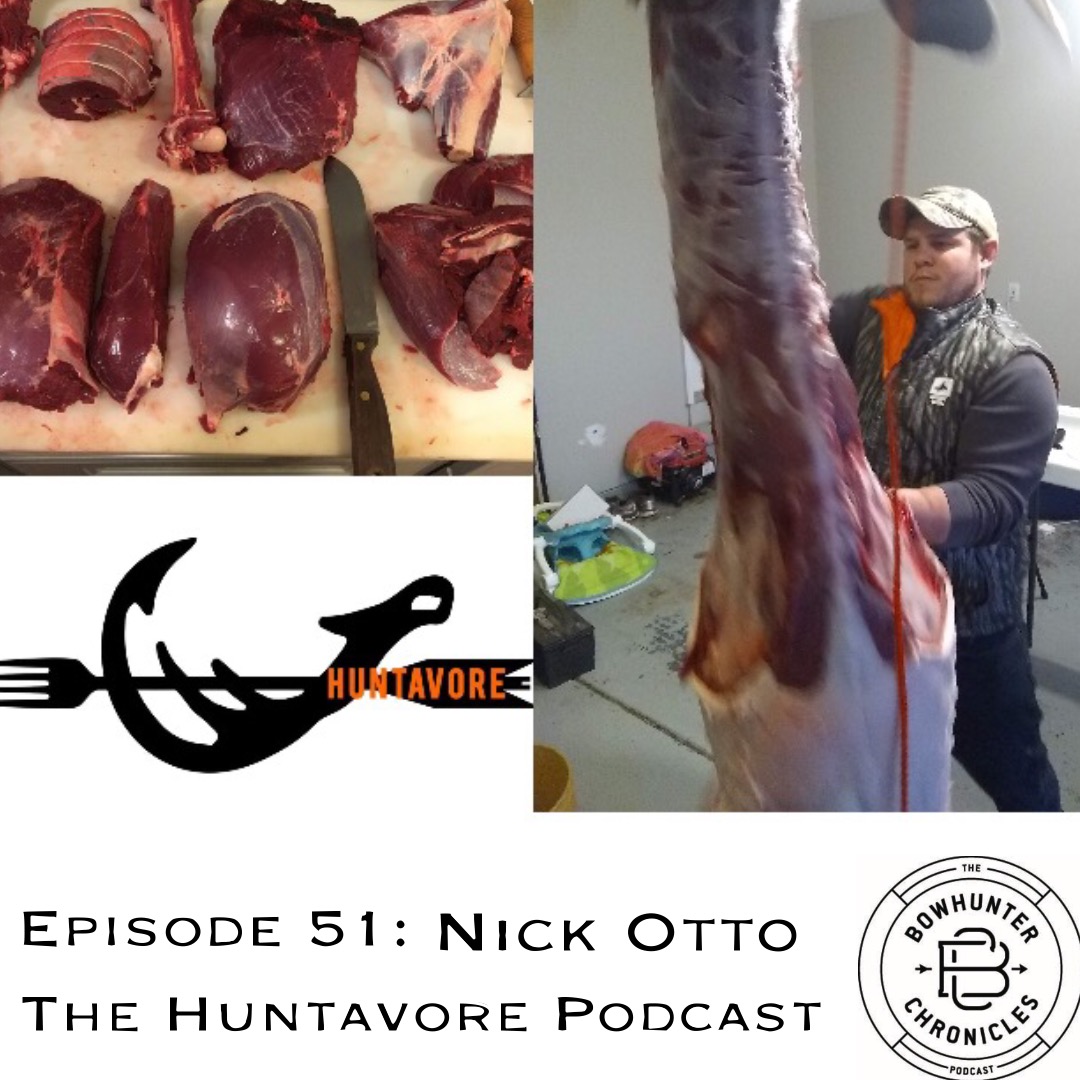 Nick Otto - Huntavore Podcast