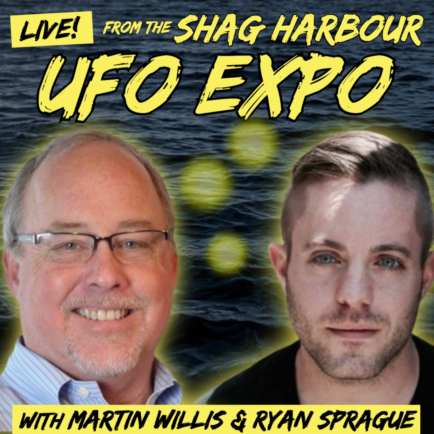 LIVE from the Shag Harbour UFO Expo! (w/ Martin Willis)