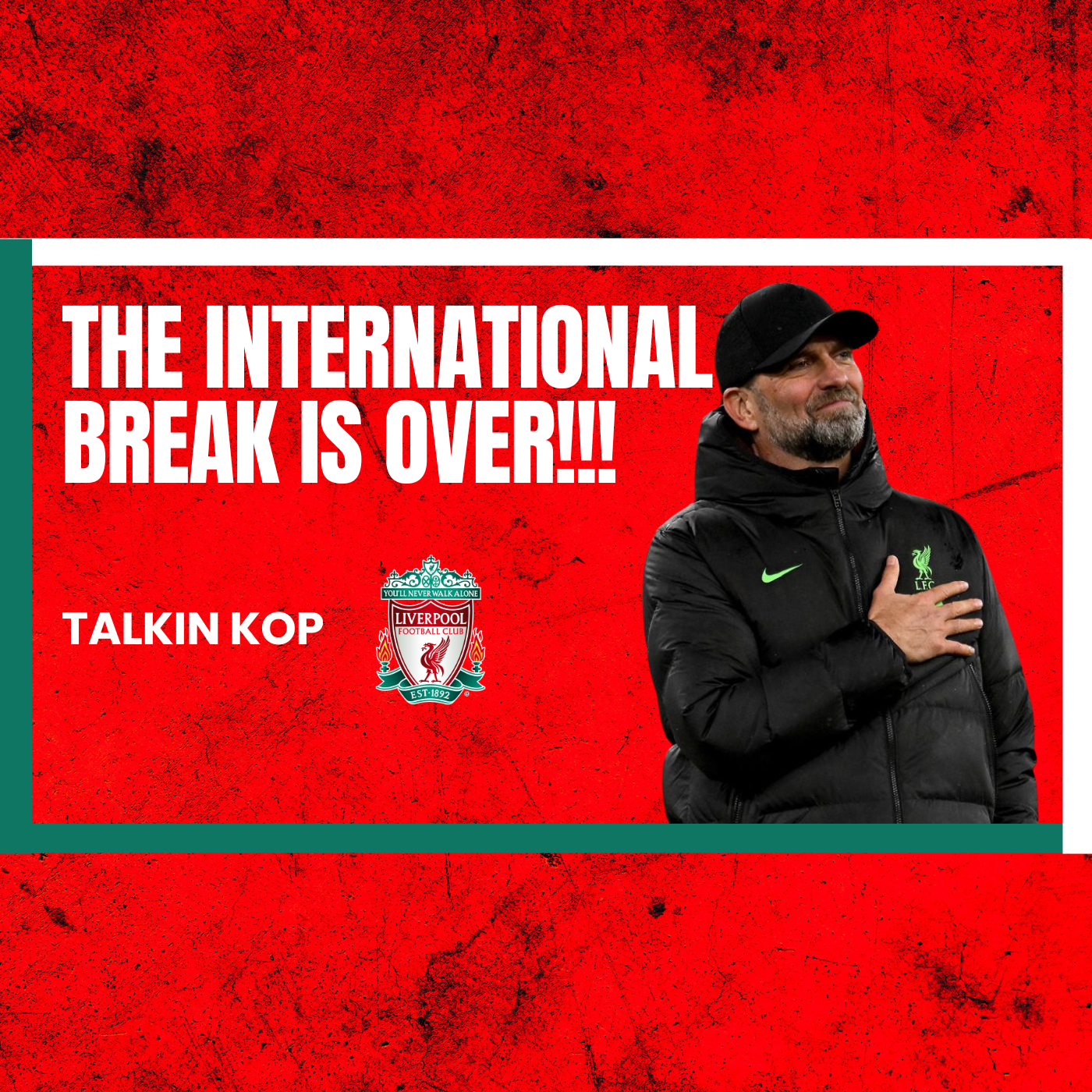 The International Break Is Over! | Liverpool Back This Weekend episode artwork