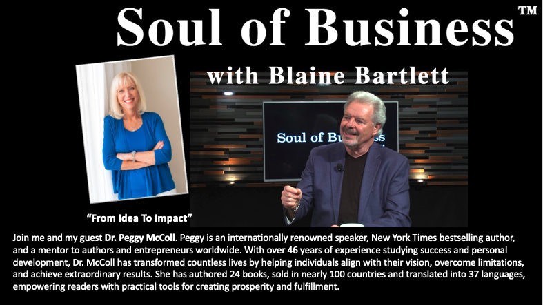 Soul of Business with Blaine Bartlett