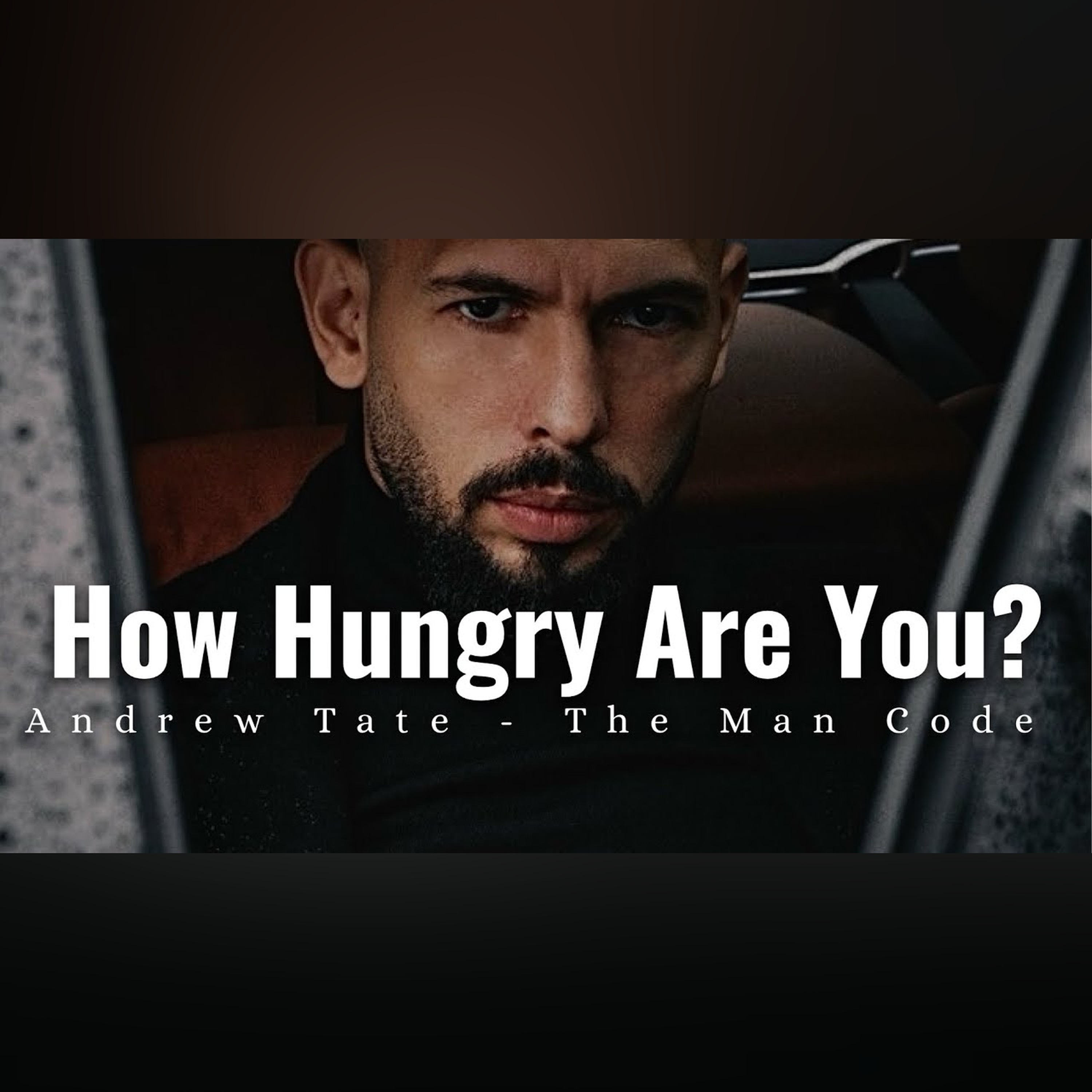 How Bad Do You Want It | Stay Hungry or Stay Broke – Andrew Tate Motivation episode artwork