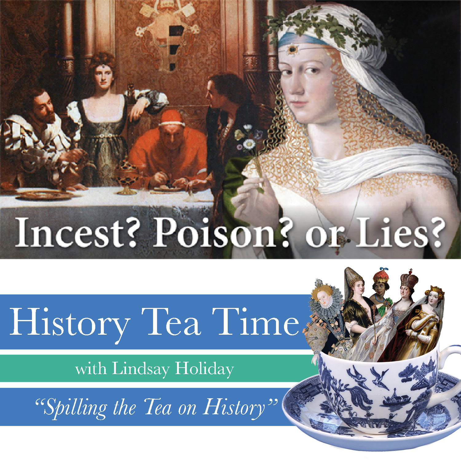 Lucrezia Borgia - The Pope’s Poison Princess?