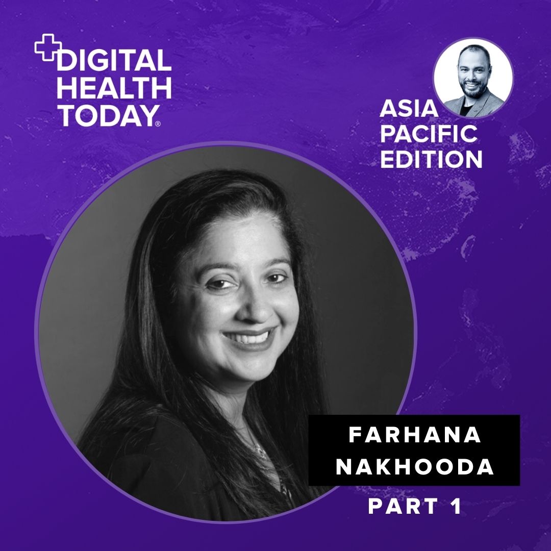 Digital Health Today, Asia Pacific Edition with Tony Estrella