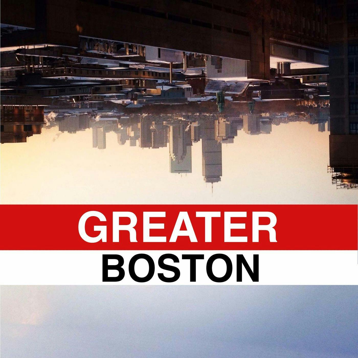 "Greater Boston" Podcast