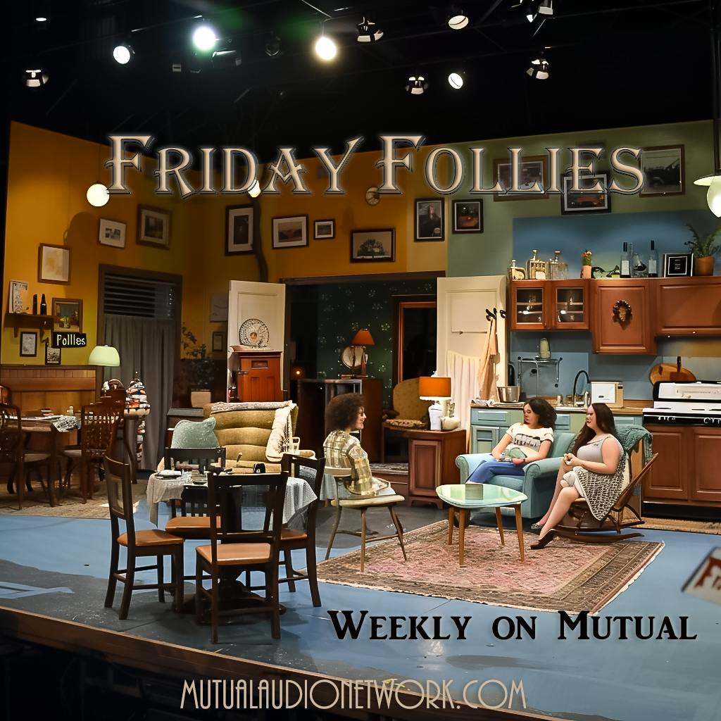 Friday Follies, April 12th, 2024