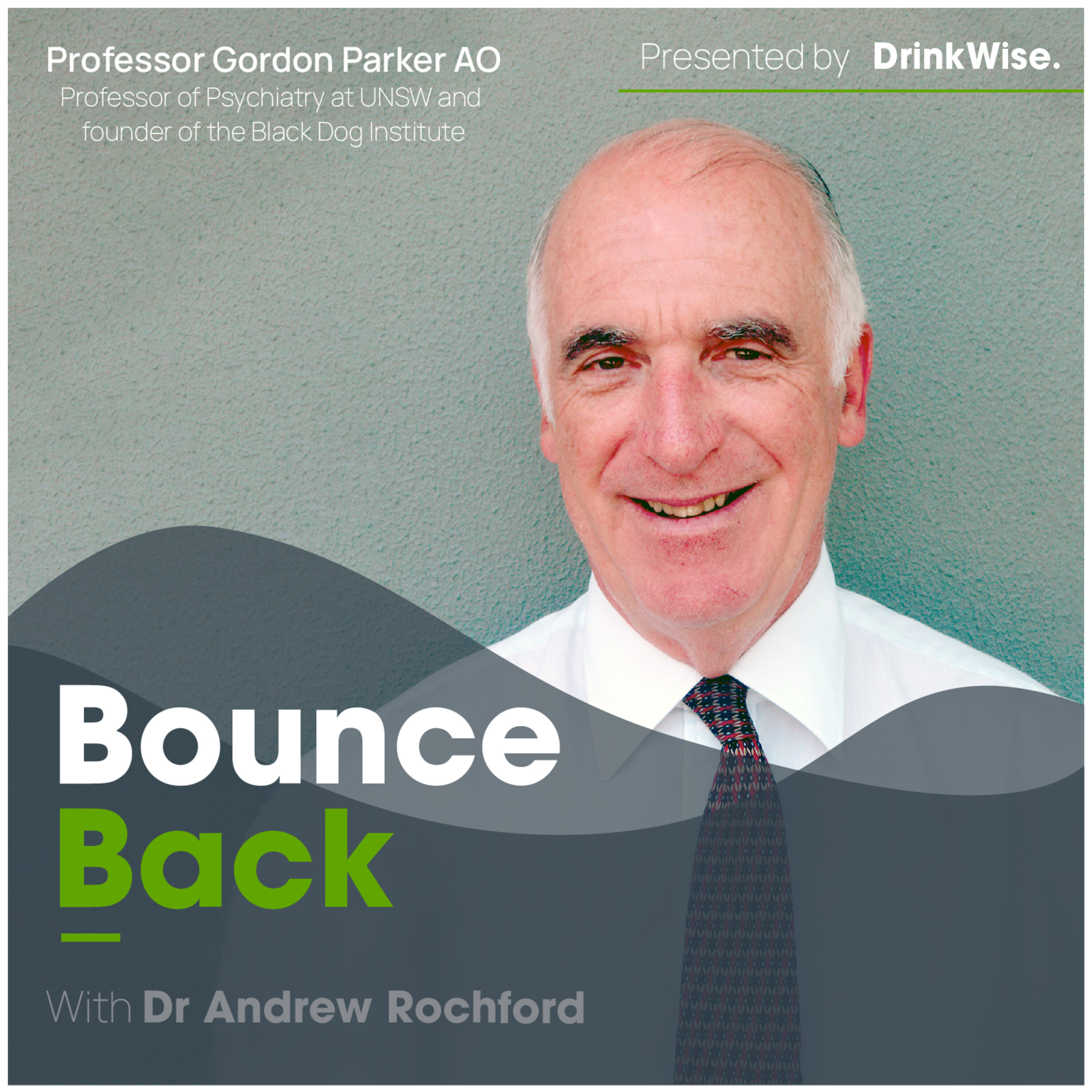 NEW EPISODE: Dr Gordon Parker