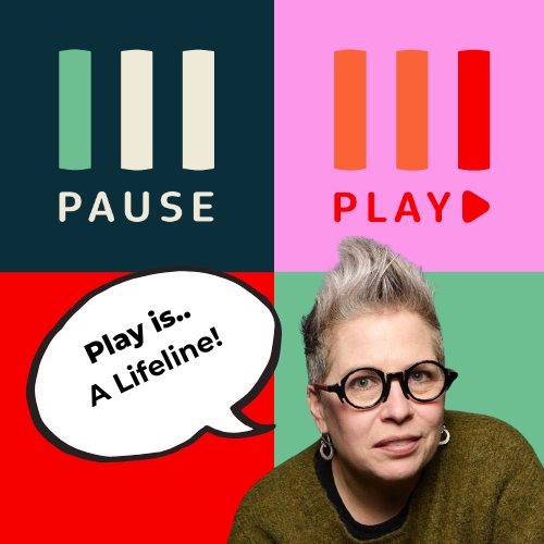 Play is... a Lifeline with DeAnna Skedel