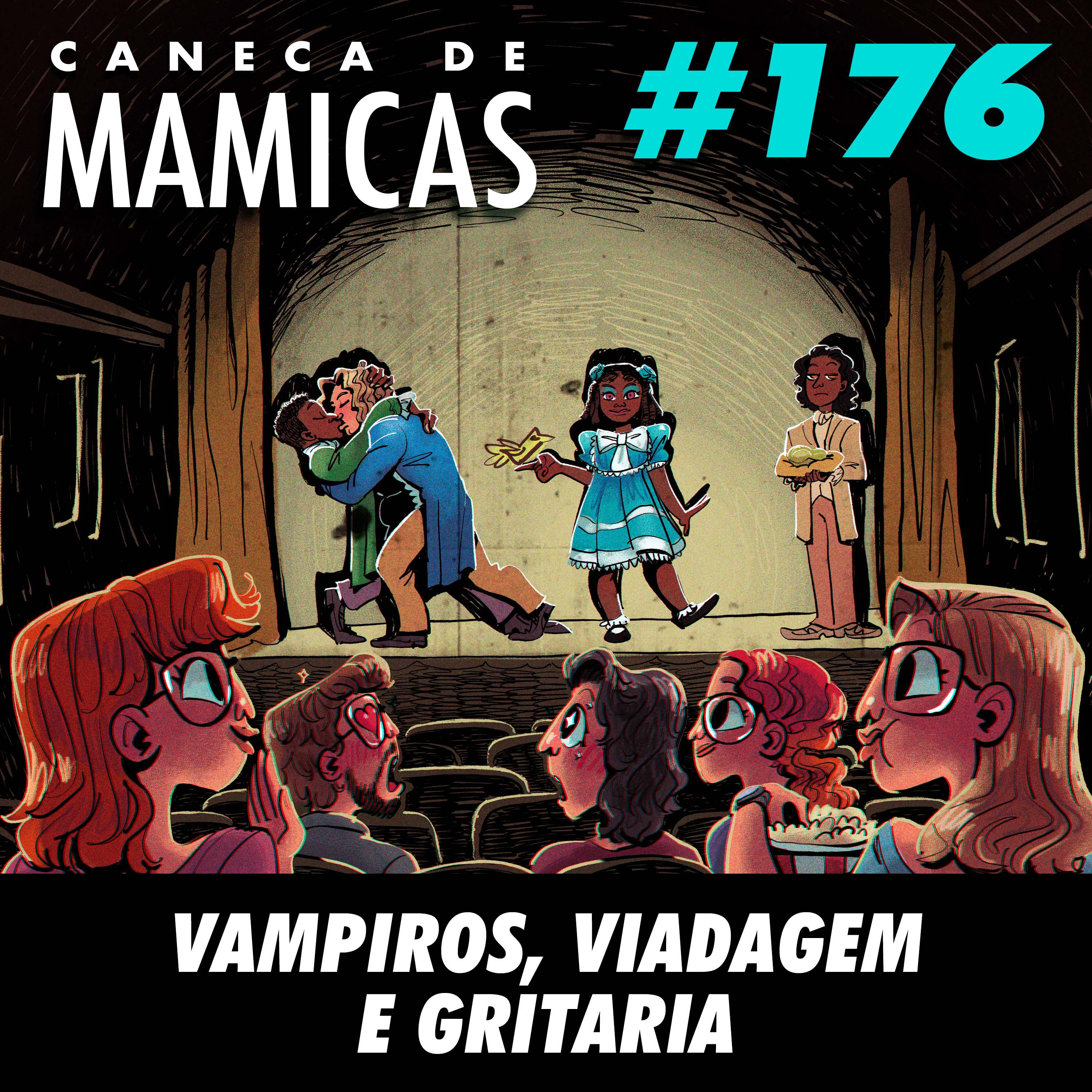 Caneca de Mamicas 176 - Vampiros, viadagem e gritaria episode artwork