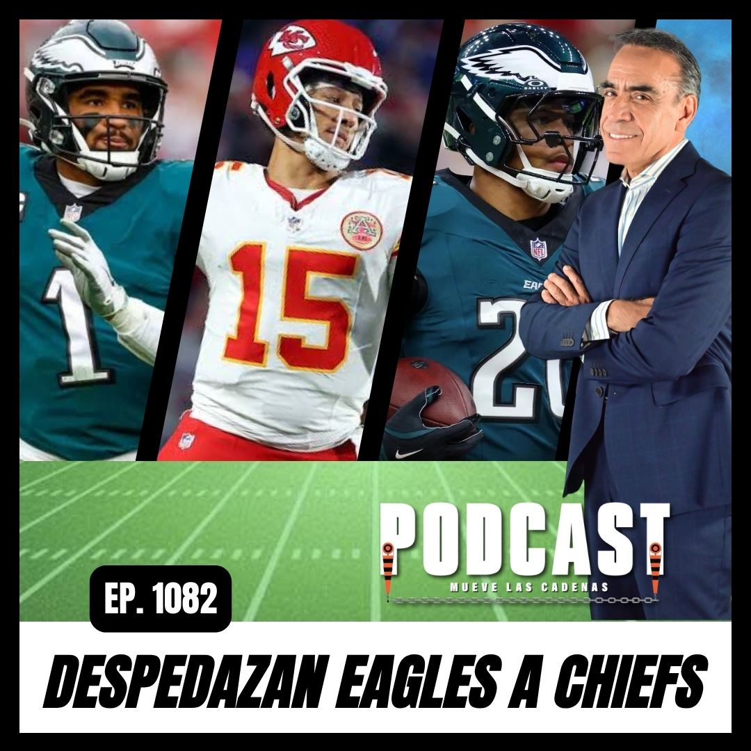 Se lleva Patrick Mahomes Histórica Derrota en #SuperBowl ante los Nuevos Monarcas, Filadelfia Eagles | Quique Garay Podcast episode artwork