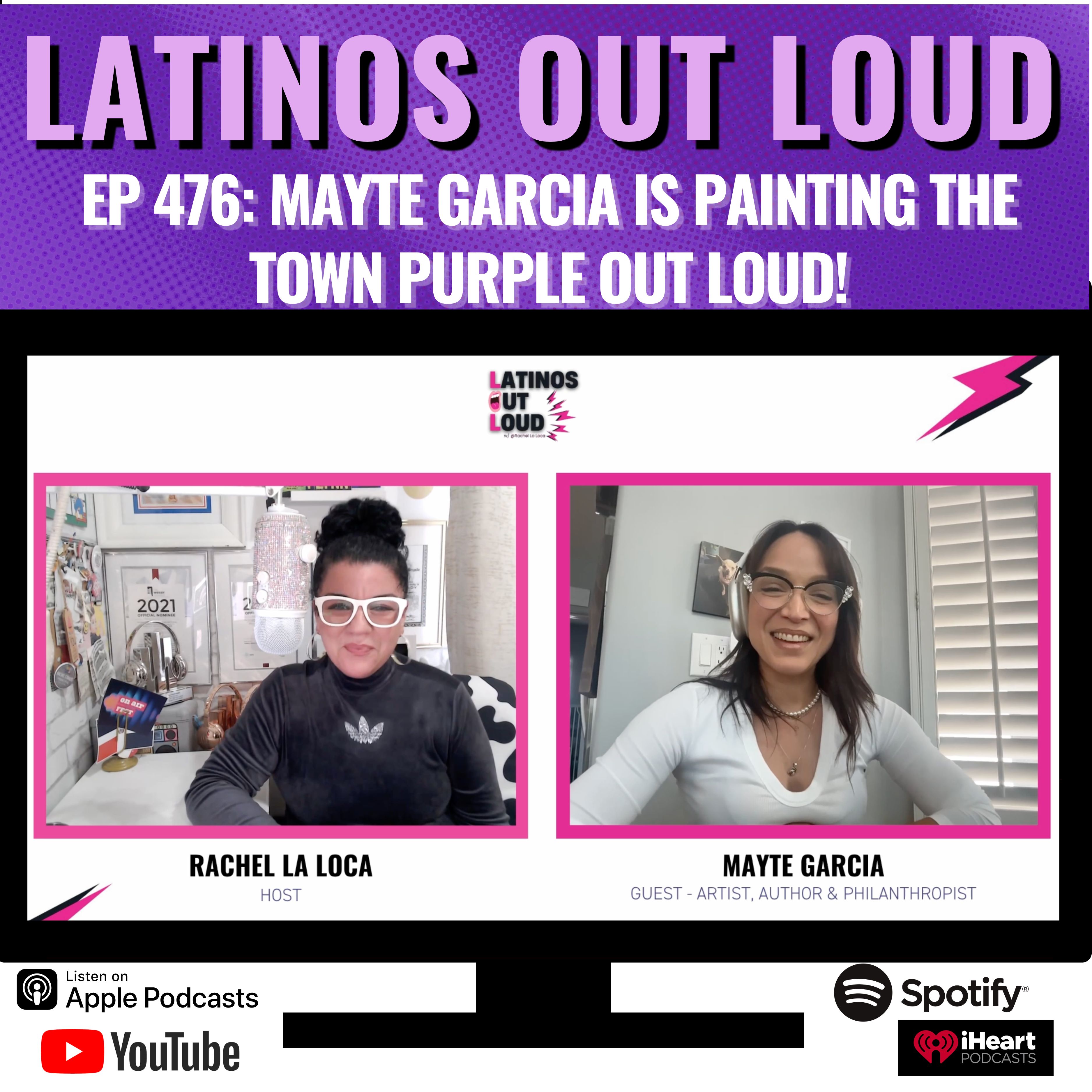 Mayte Garcia is Painting the Town Purple OUT LOUD!