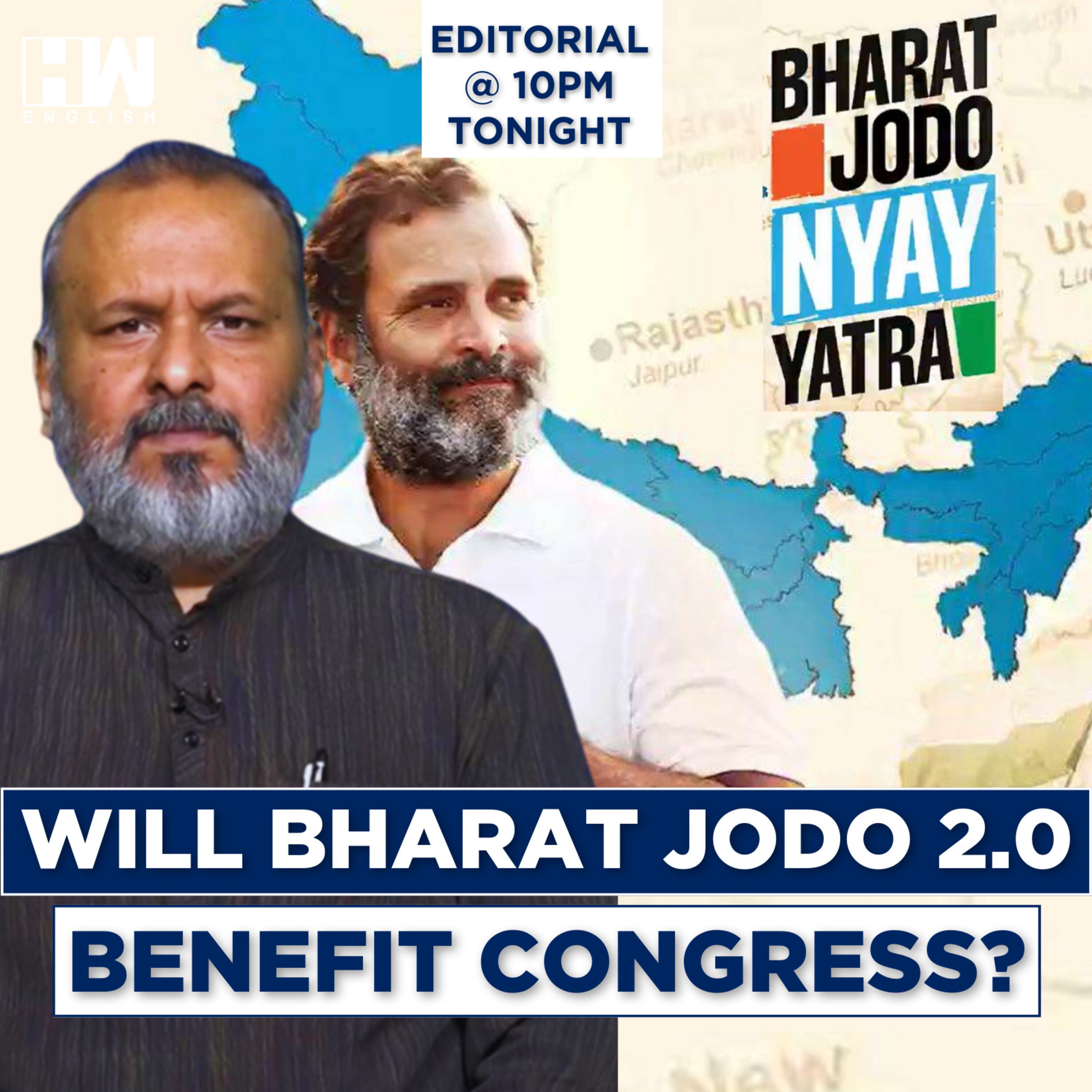 Editorial With Sujit Nair | Congress Gears Up For Bharat Jodo 2.0: A Boost Ahead of 2024 Polls? episode artwork