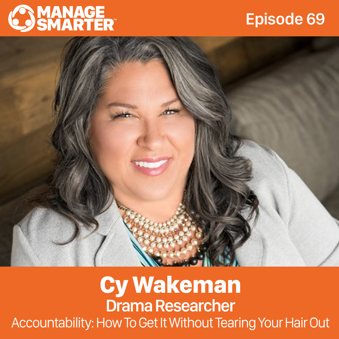 69 Accountability Without the Drama episode artwork