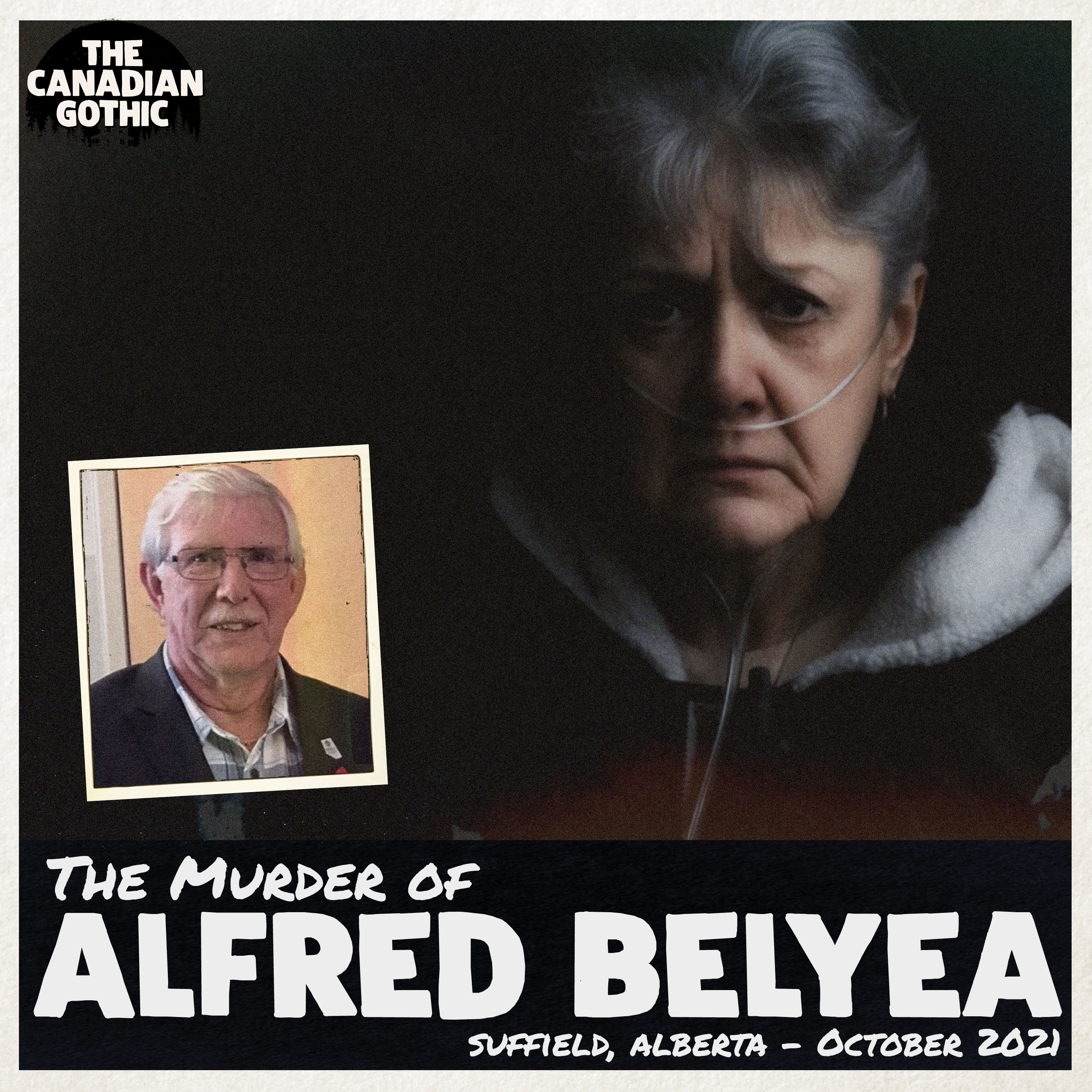 the Murder of Alfred Belyea (Suffield, Alberta - 2021)