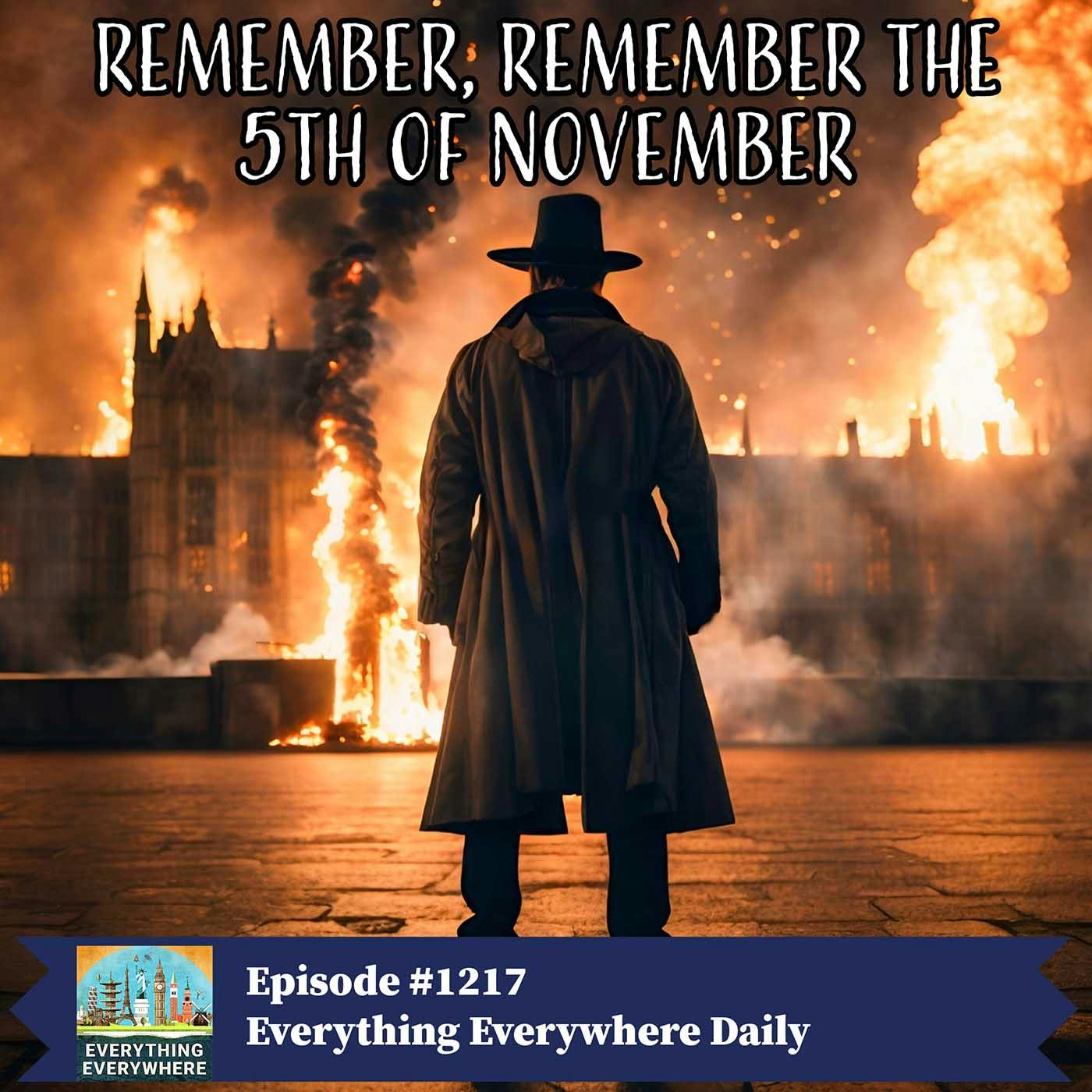 Remember, Remember the 5th of November (Encore)