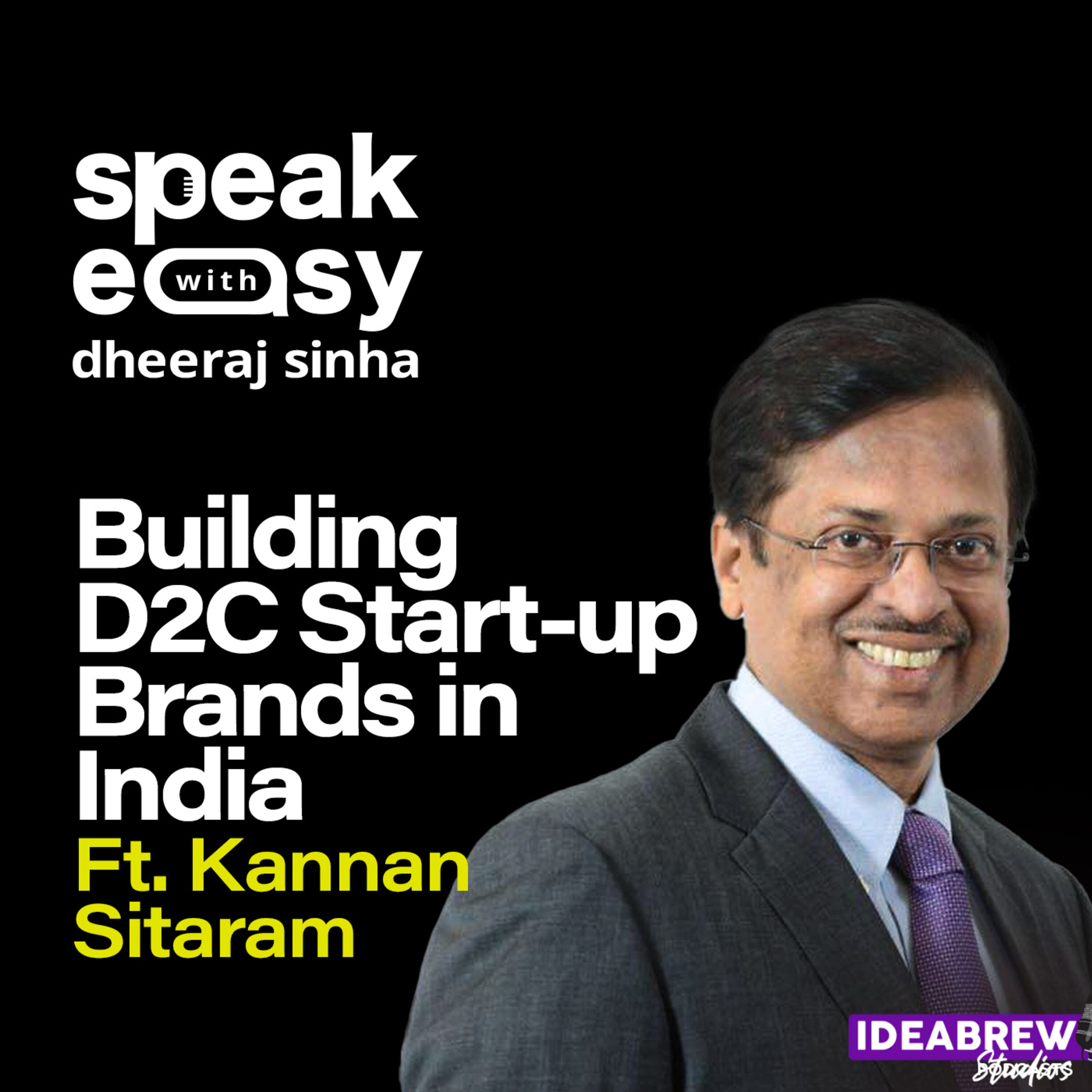 Speakeasy with Dheeraj Sinha