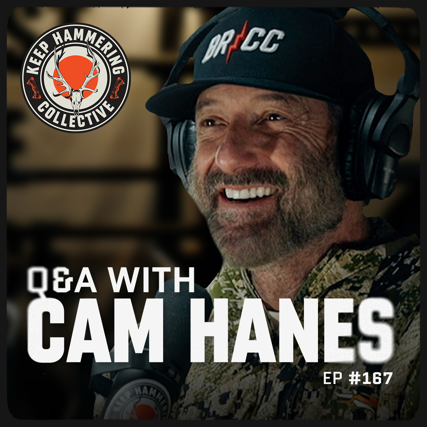 KHC 167 - Q&A with Cam Hanes