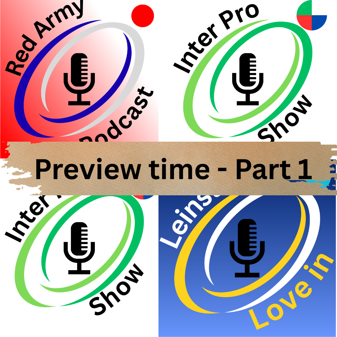 Leinster and Munster Previewed as Wise Men Return | The Inter-Pro Show Season 2!