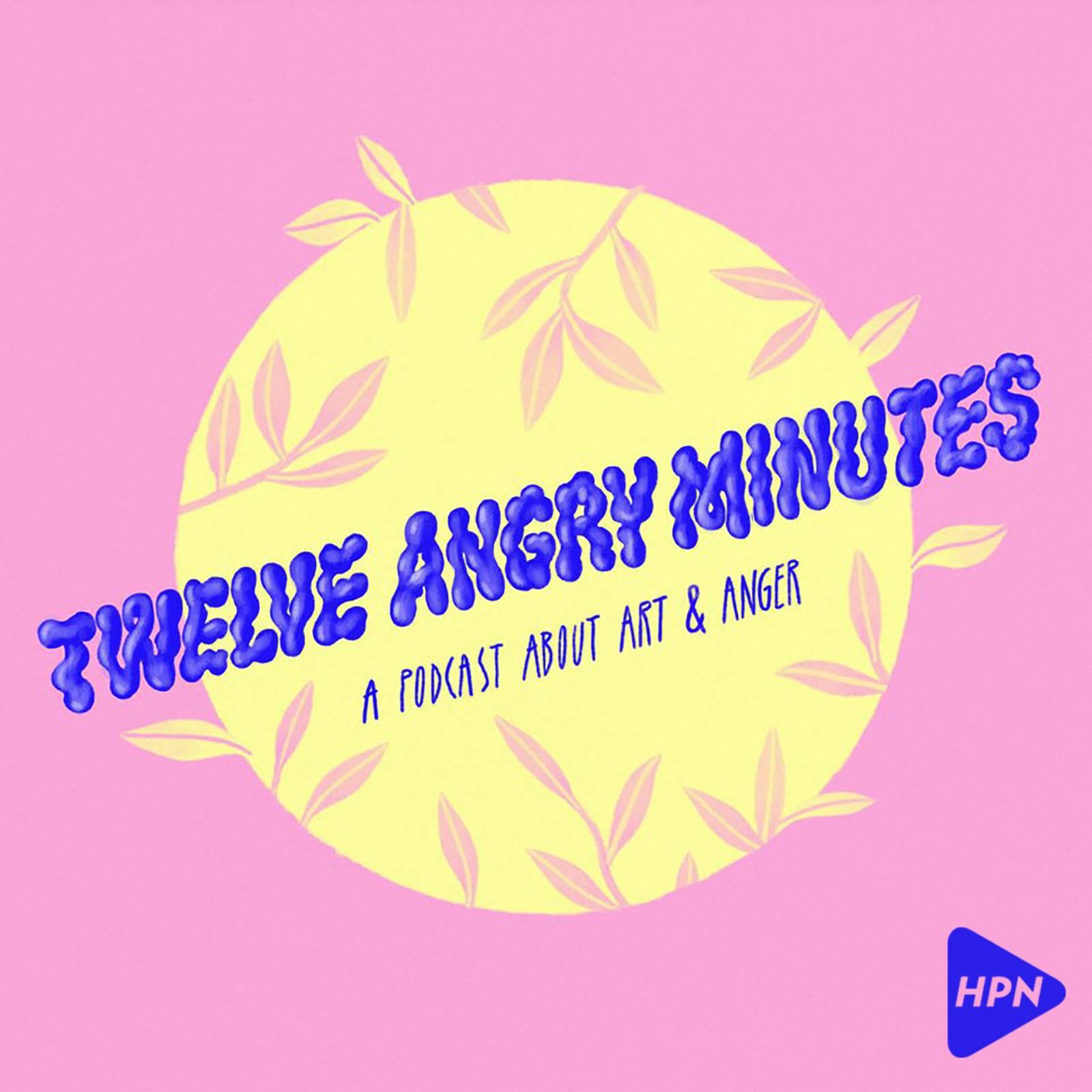 Twelve Angry Minutes #2 | Una Mullally on Vanishing Queer Spaces podcast artwork