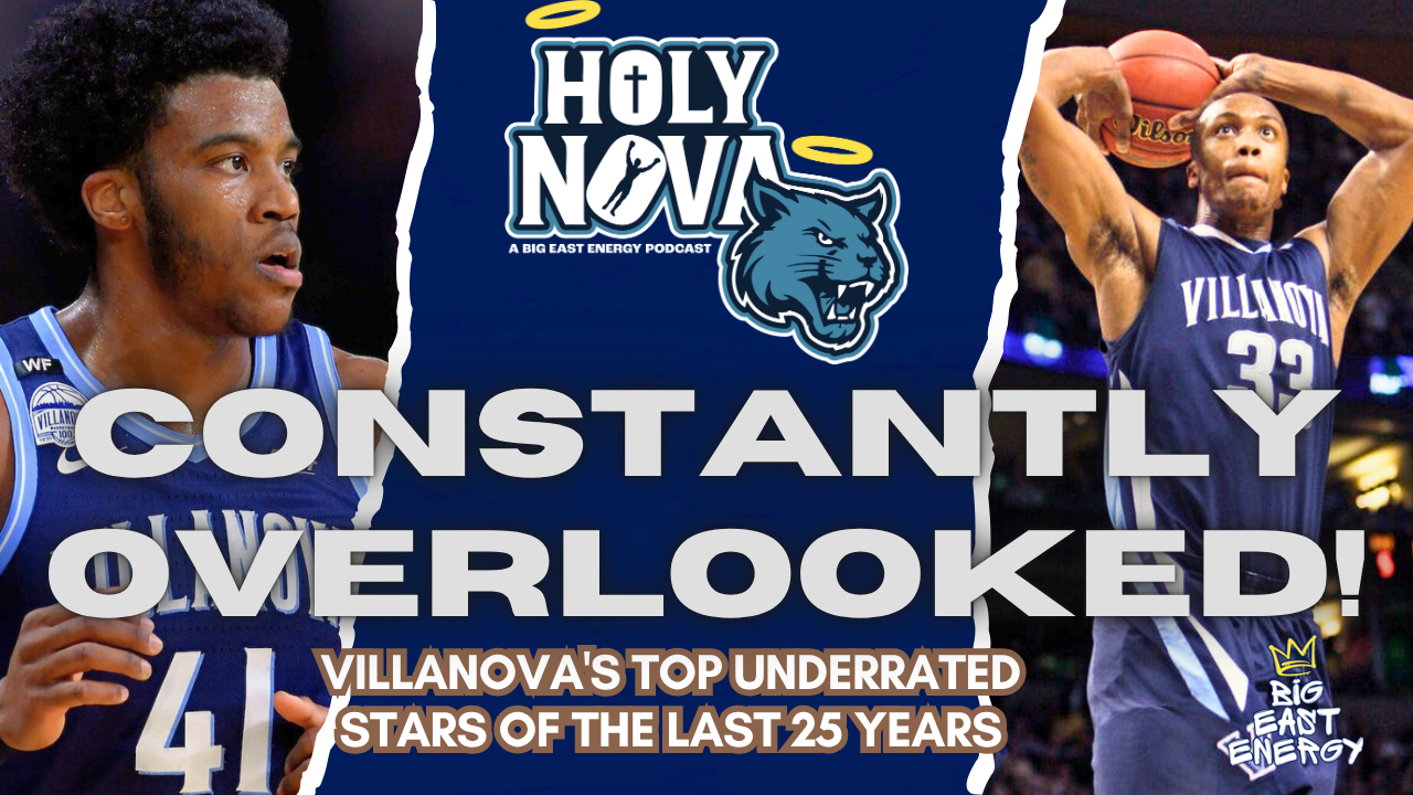 Who Are the Top 5 Most Underrated Villanova Players of the Last 25 Years? episode artwork