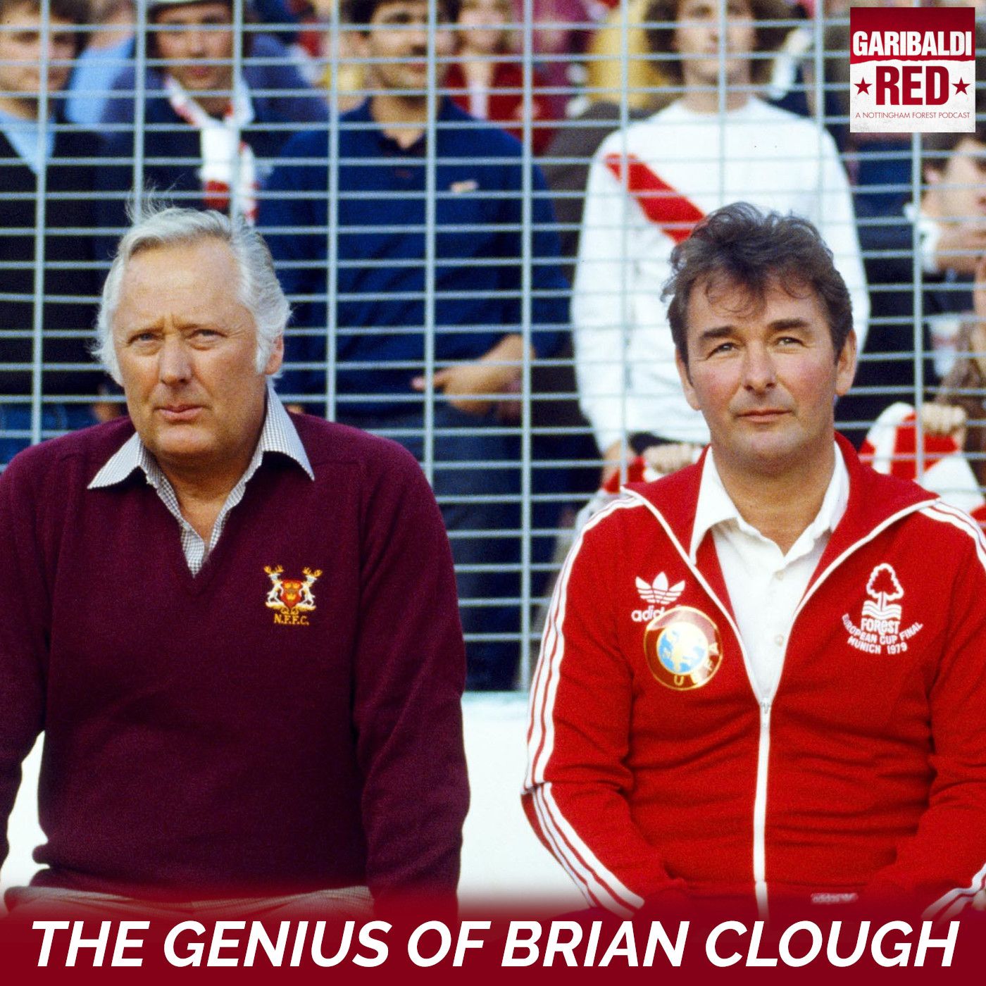 Garibaldi Red Podcast #23 | THE GENIUS OF BRIAN CLOUGH episode artwork