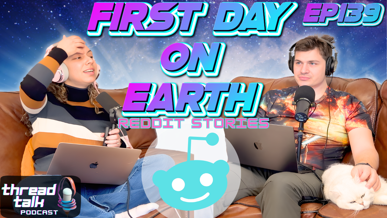 EP139: First Day on Earth