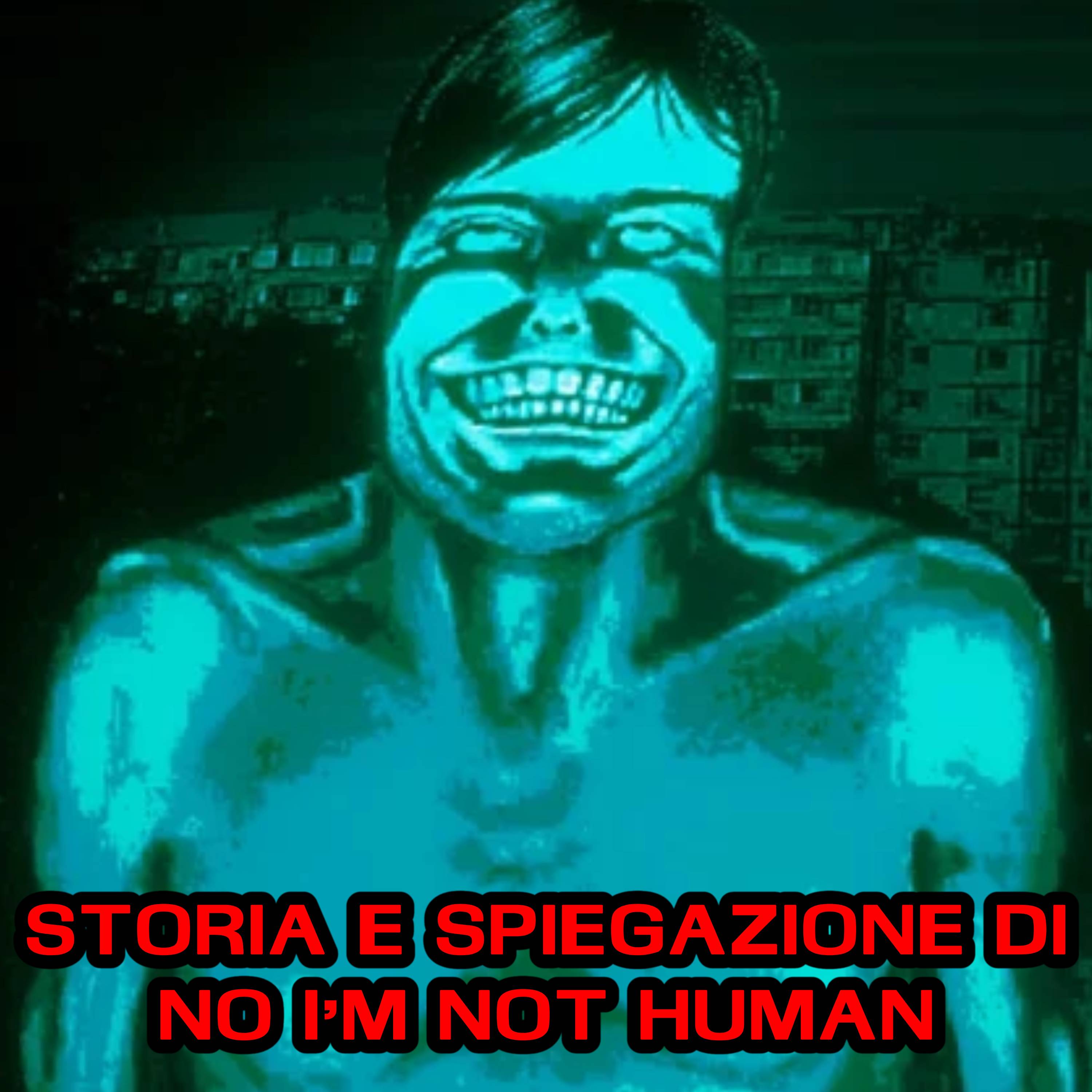 Spiegazione e storia di No, I'm Not Human episode artwork